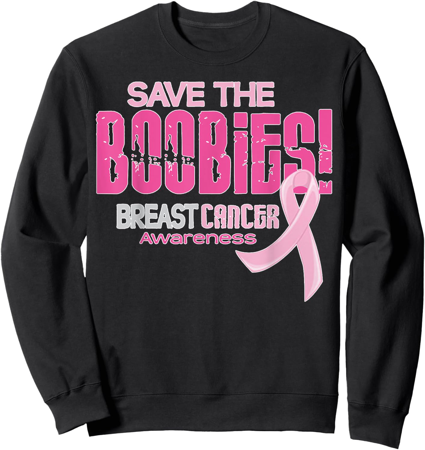 Save the boobies breast cancer awareness Sweatshirt - Sweatshirt | Black