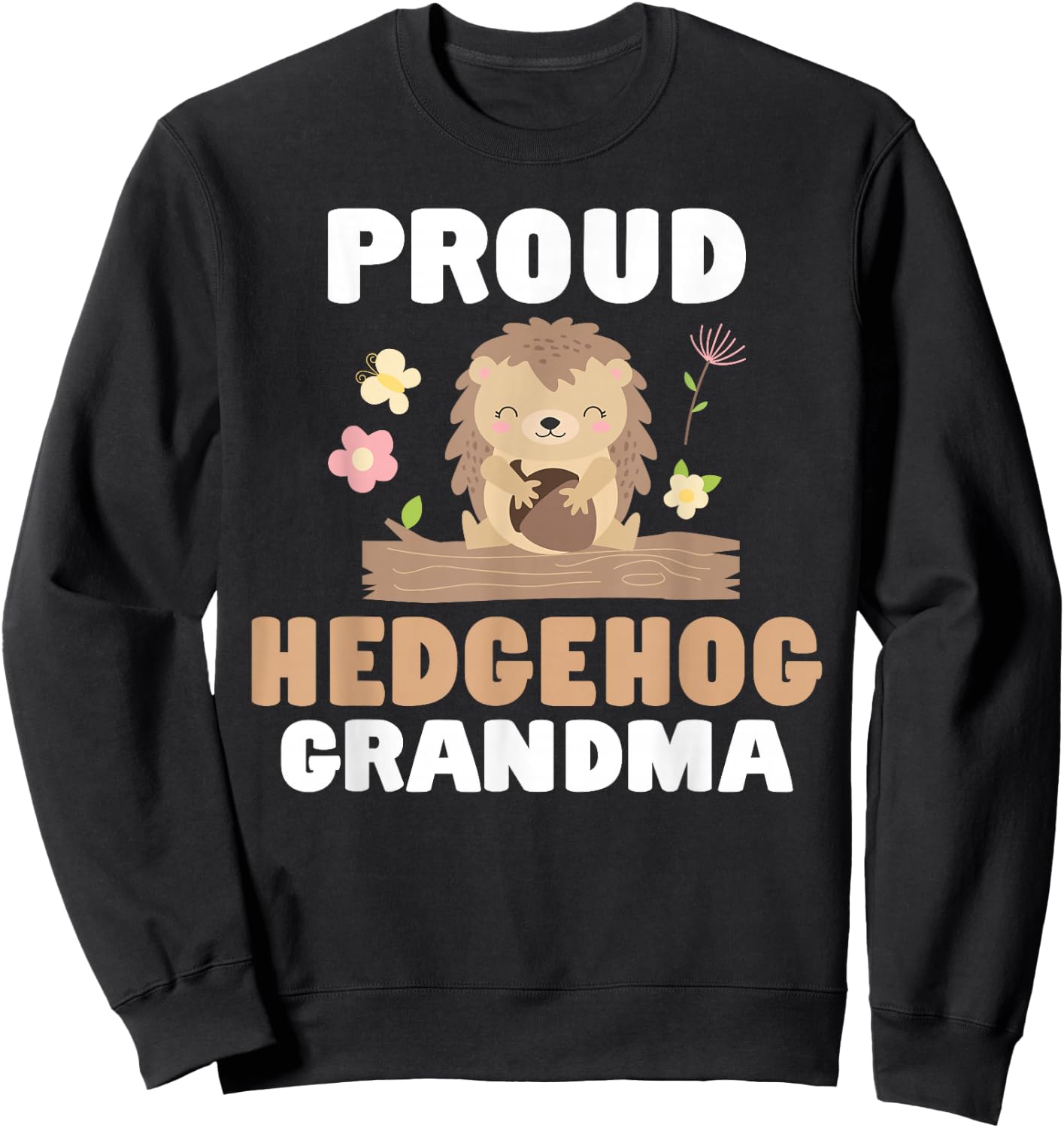 Proud Hedgehog Grandma Sweatshirt - Sweatshirt | Black