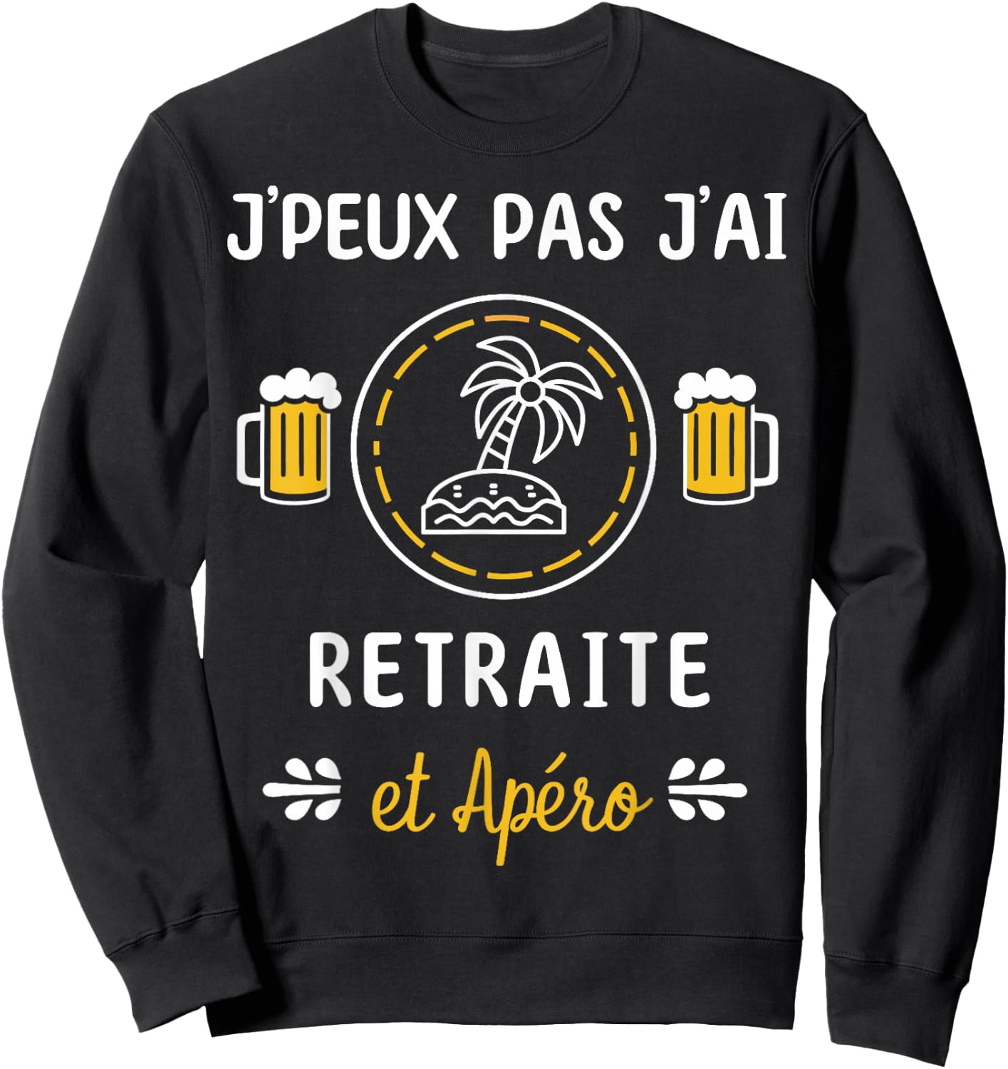 I Can't Have Retirement , Black, S Sweatshirt - Sweatshirt | Black