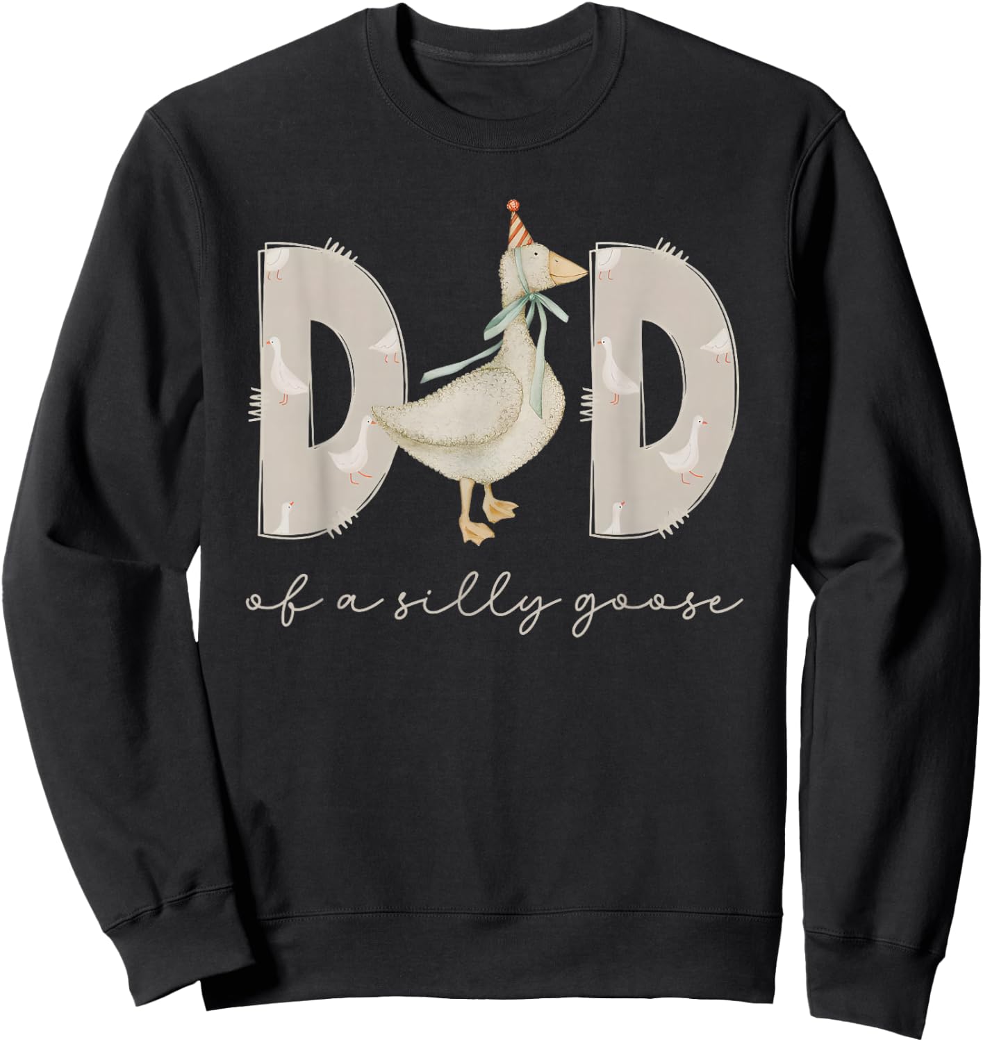 One Silly Goose Daddy 1st First Birthday Family 2025 Sweatshirt - Sweatshirt | Black