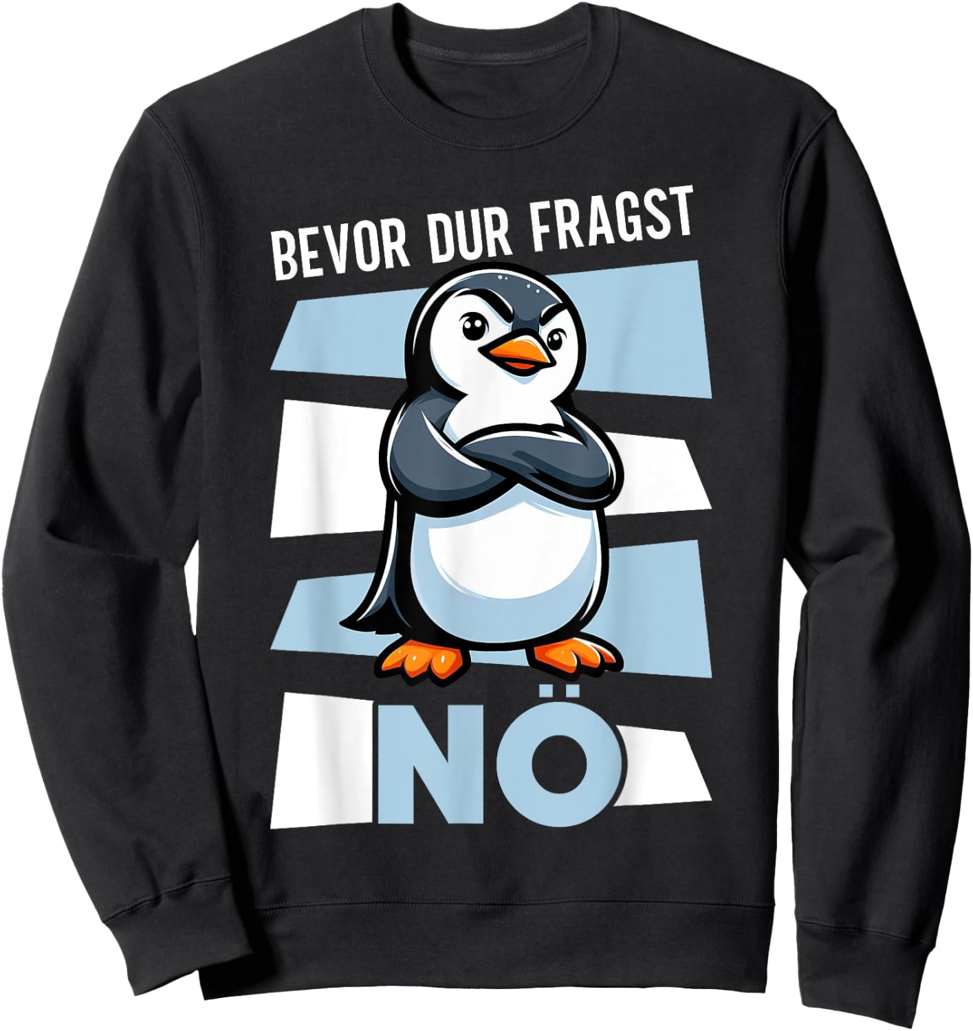 Lustige und Sarkastische Sprüche für Tierliebhaber Bevor Du Fragst Nein Witziger Pinguin Spruch Lustig Penguin Schwarz Erwachsene Small Sweatshirt - Sweatshirt | Black