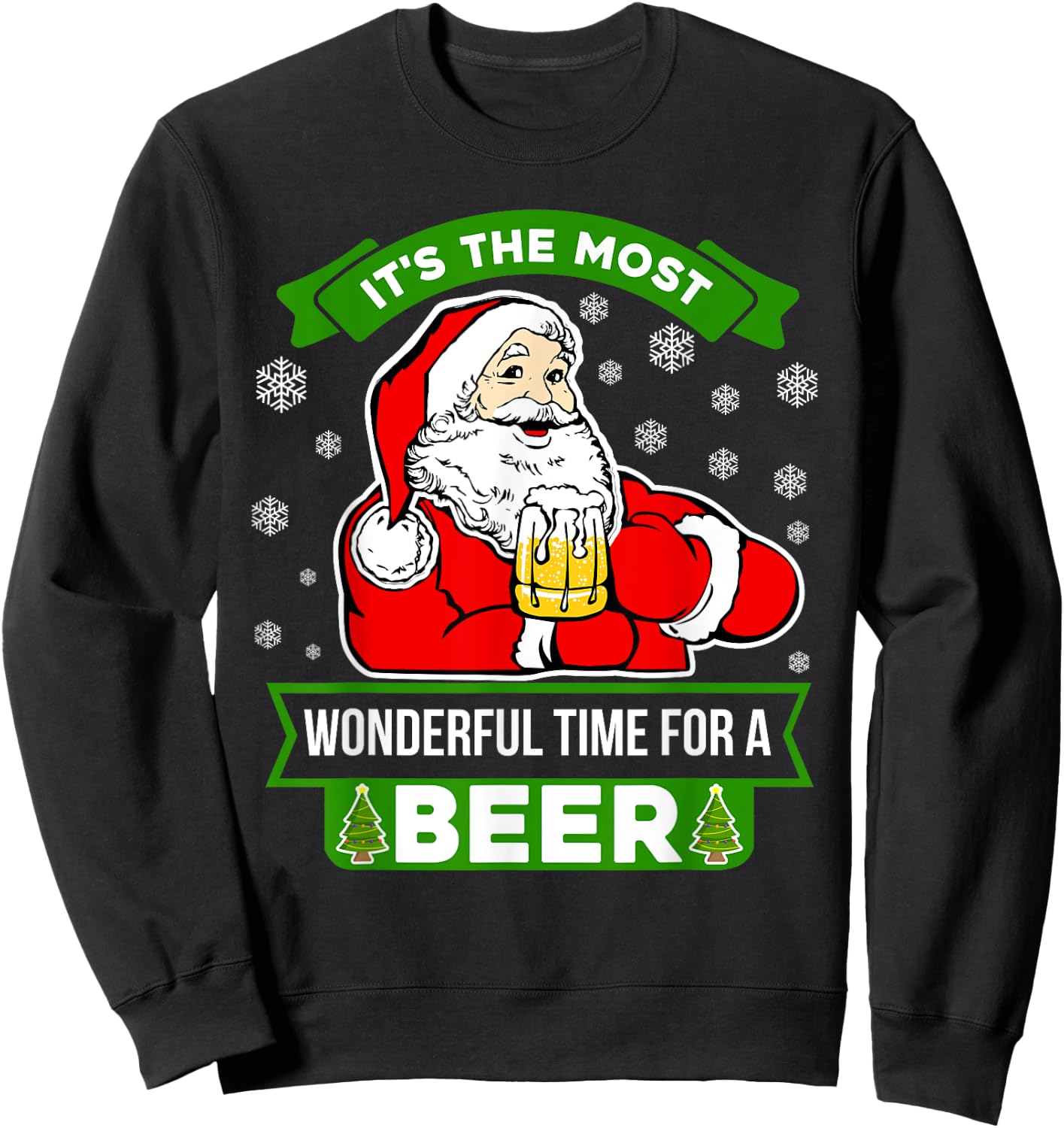It's The Most Wonderful Time For A Beer SANTA Christmas Sweatshirt - Sweatshirt | Black