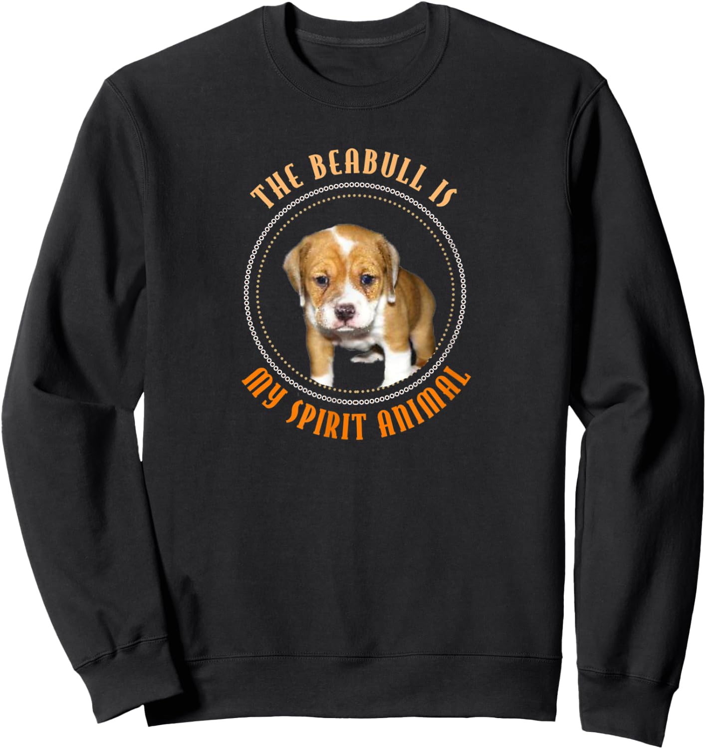 Funny Cute "Beabull Is My Spirit Animal" Picture Quote Shirt Sweatshirt - Sweatshirt | Black