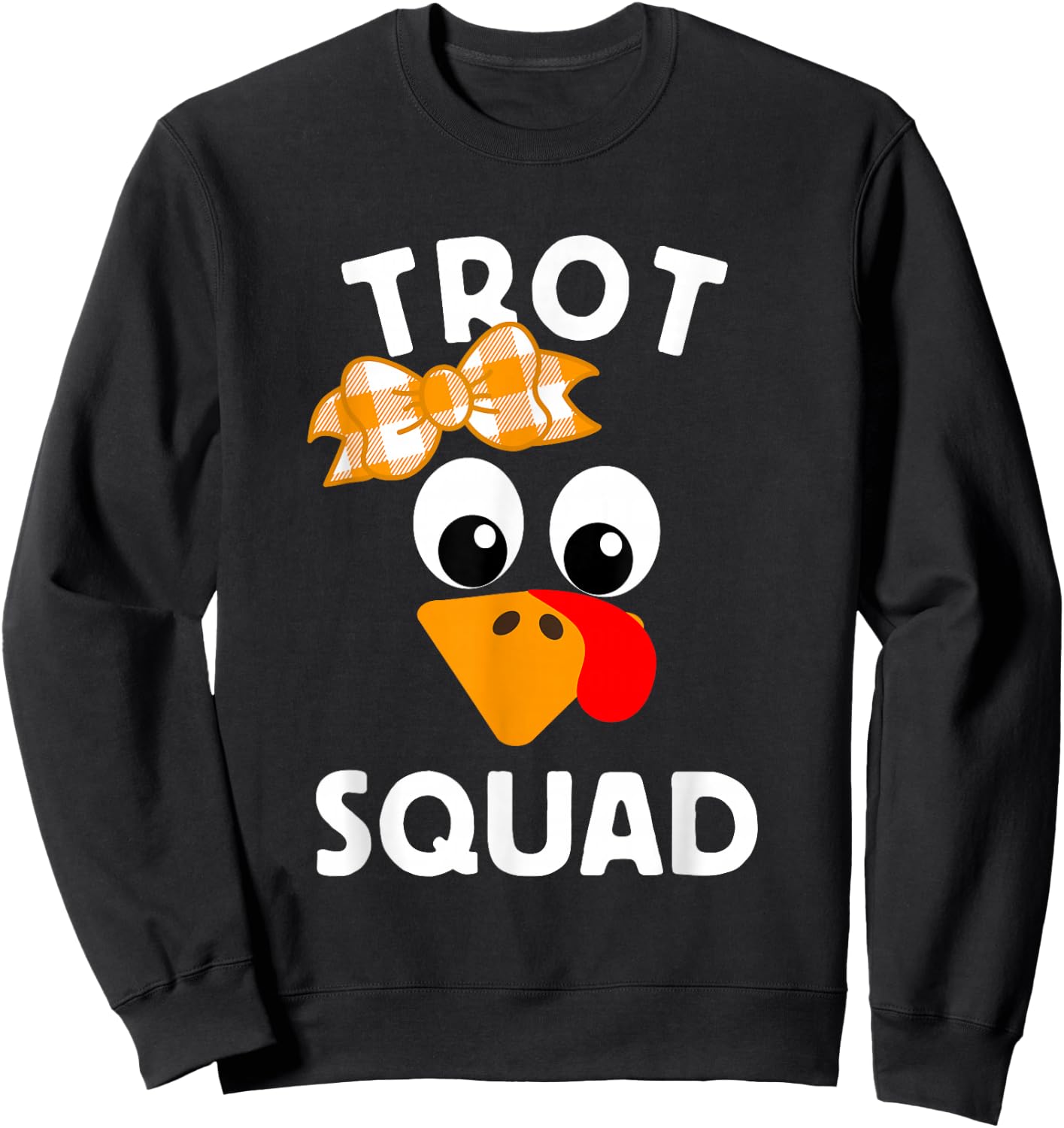 Thanksgiving Day Running Turkey Trot Squad Sweatshirt - Sweatshirt | Black