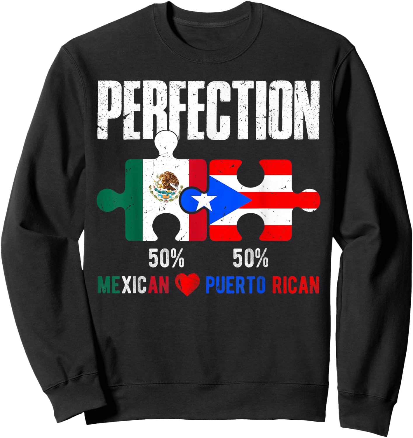 Mexirican Half Puerto Rican Half Mexican Hispanic Heritage Sweatshirt - Sweatshirt | Black