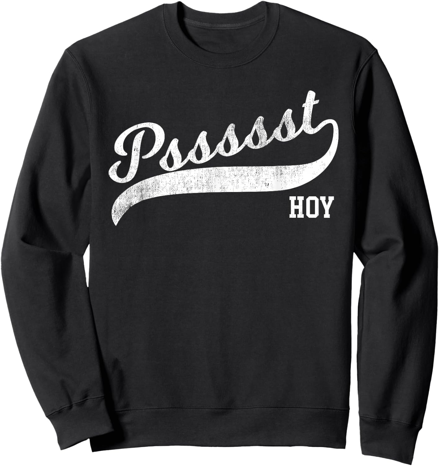 Funny Filipino - Psst Hoy Distressed Script Tail Sweatshirt - Sweatshirt | Black