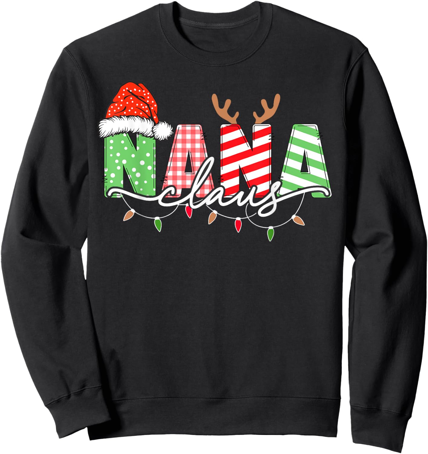 Nana Claus Xmas Christmas Lights Pajama Family Matching Sweatshirt - Sweatshirt | Black