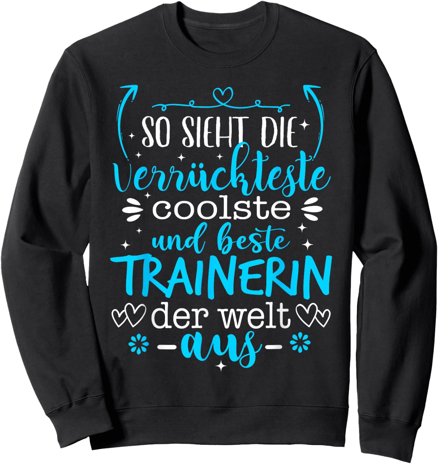 Beste Trainerin der Welt Trainer Sweatshirt - Sweatshirt | Black