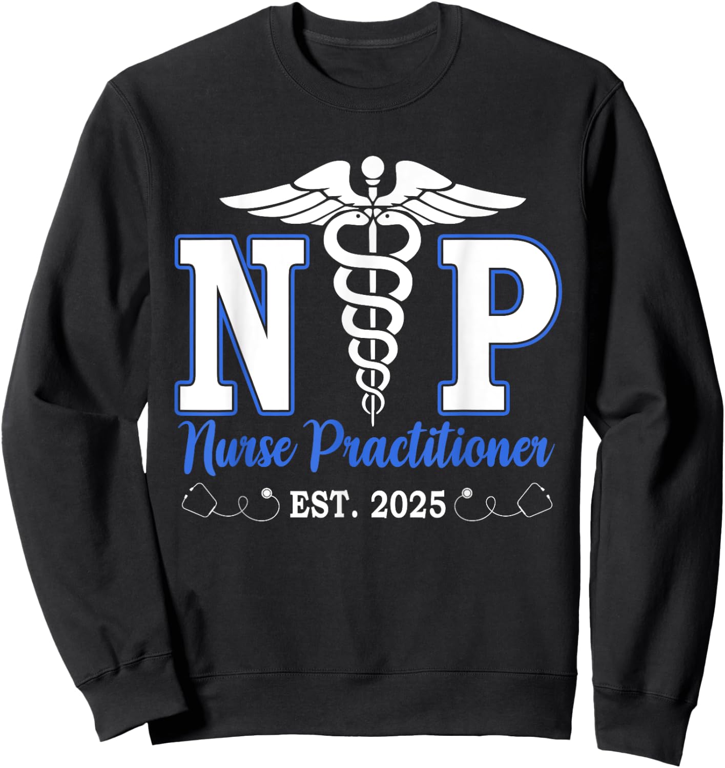 Nurse Practitioner Est 2025 NP Graduation Nursing School Sweatshirt - Sweatshirt | Black