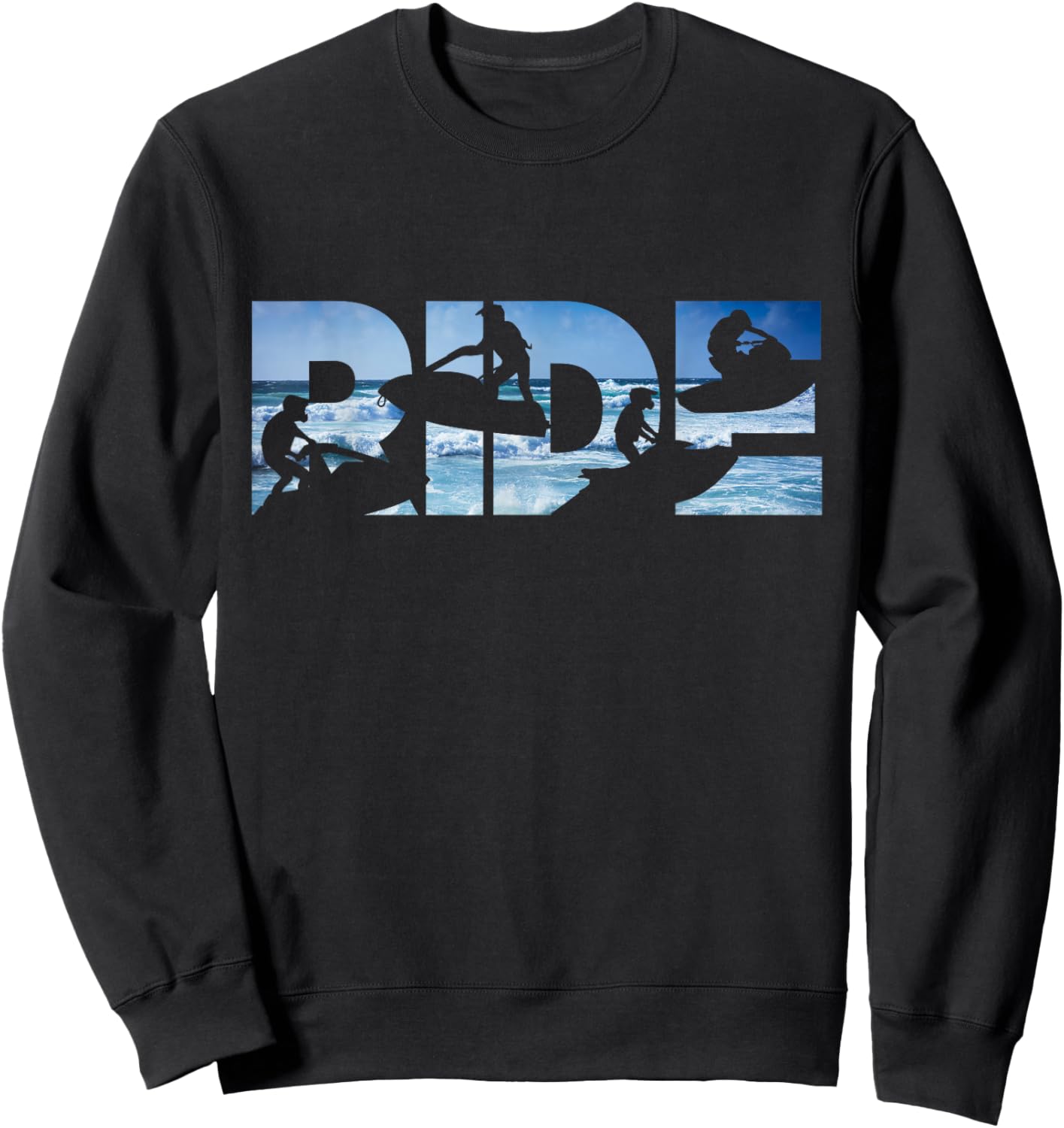 Jet Ski Ride On Shirt Funny Jet Ski Racing Rider Water Skier Sweatshirt - Sweatshirt | Black