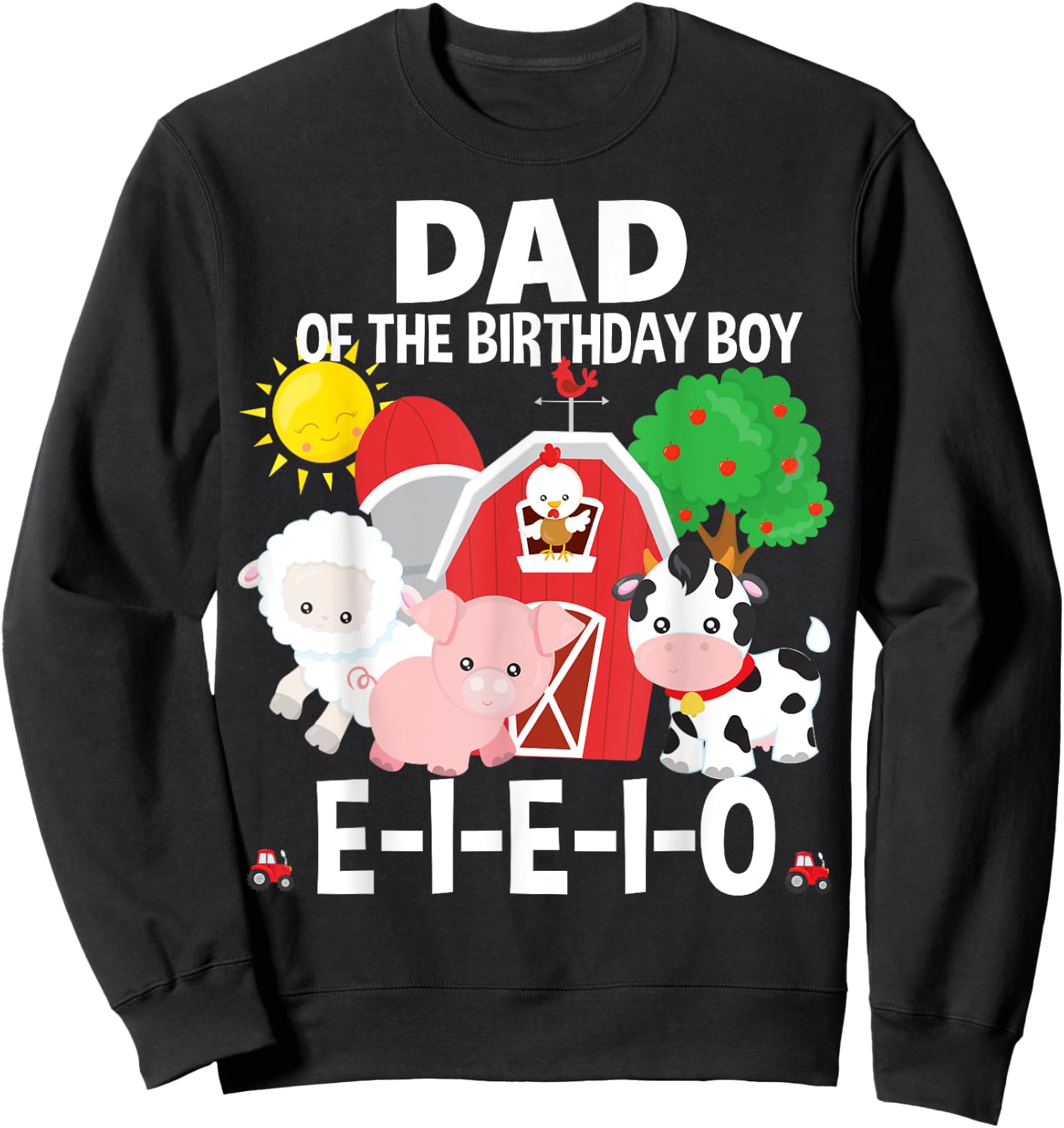 Dad Birthday Boy Old MacDonald Birthday Party Matching Sweatshirt - Sweatshirt | Black