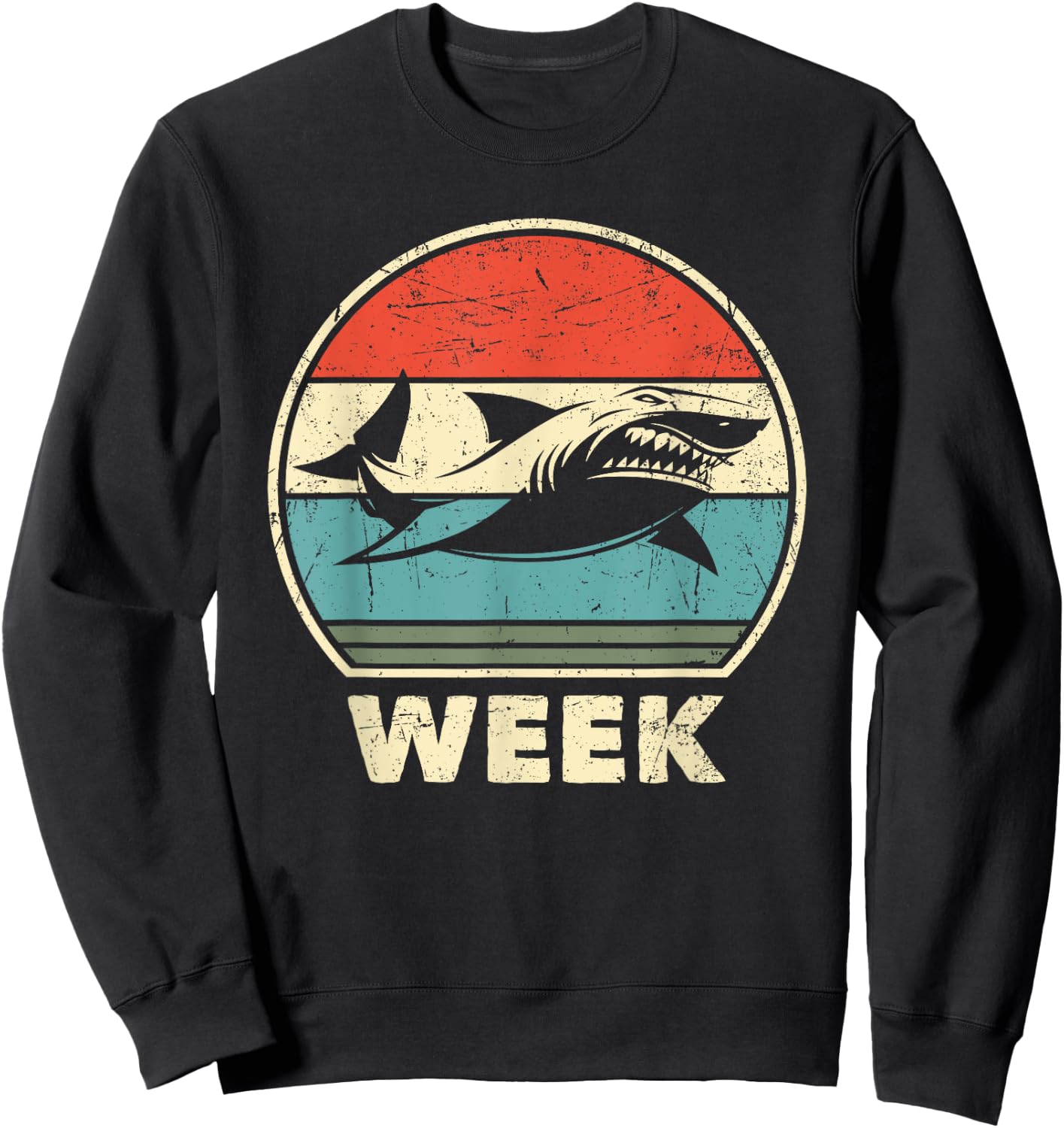 Funny Sharks Lover Week Retro Vintage Shark Sweatshirt - Sweatshirt | Black