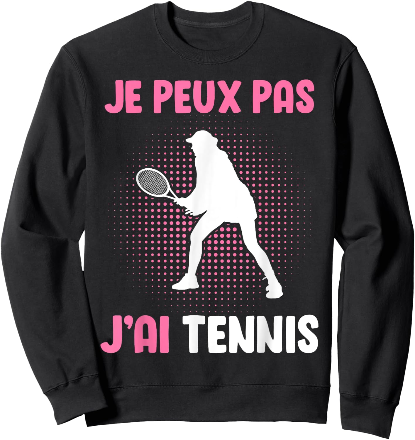 Je Peux Pas J'Ai Tennis Women's , Black, S Sweatshirt - Sweatshirt | Black