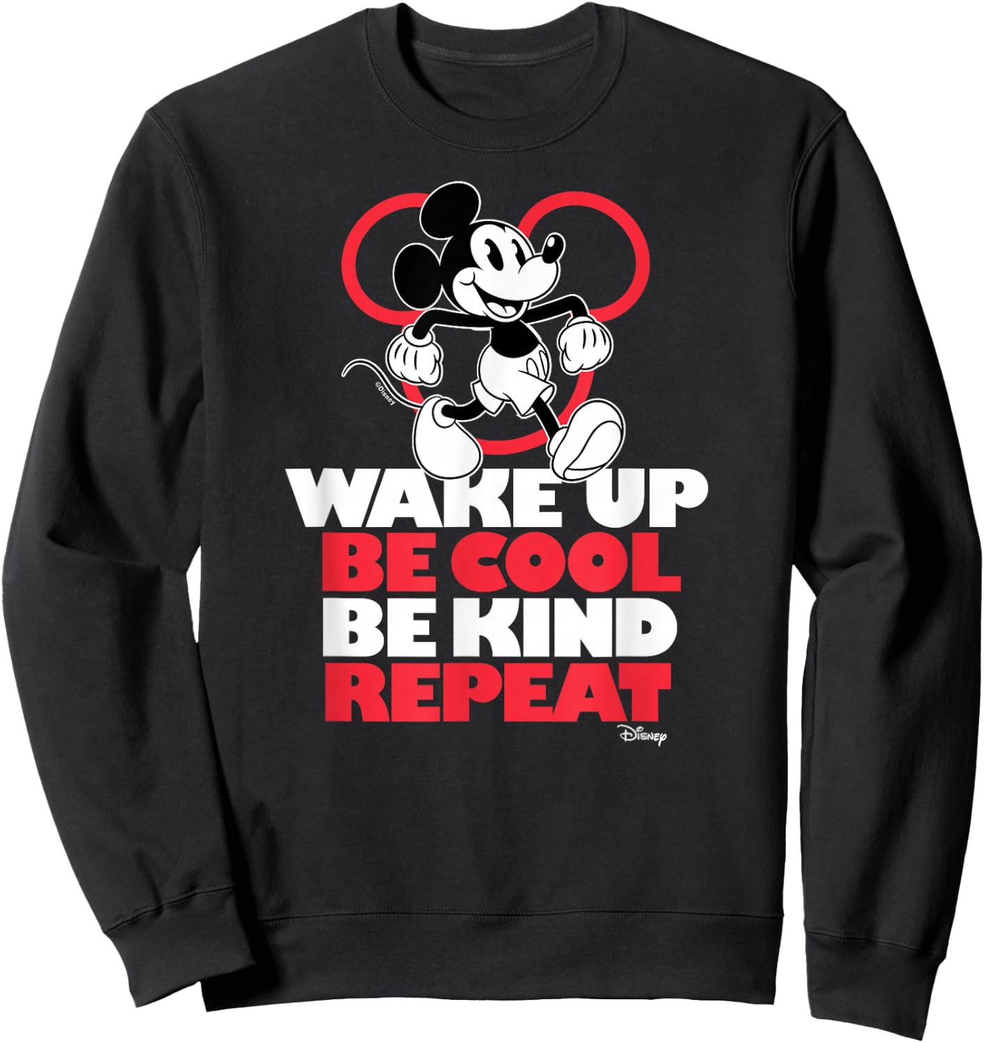 Mickey & Friends - Wake Up Be Cool Be Kind Repeat Sweatshirt - Sweatshirt | Black