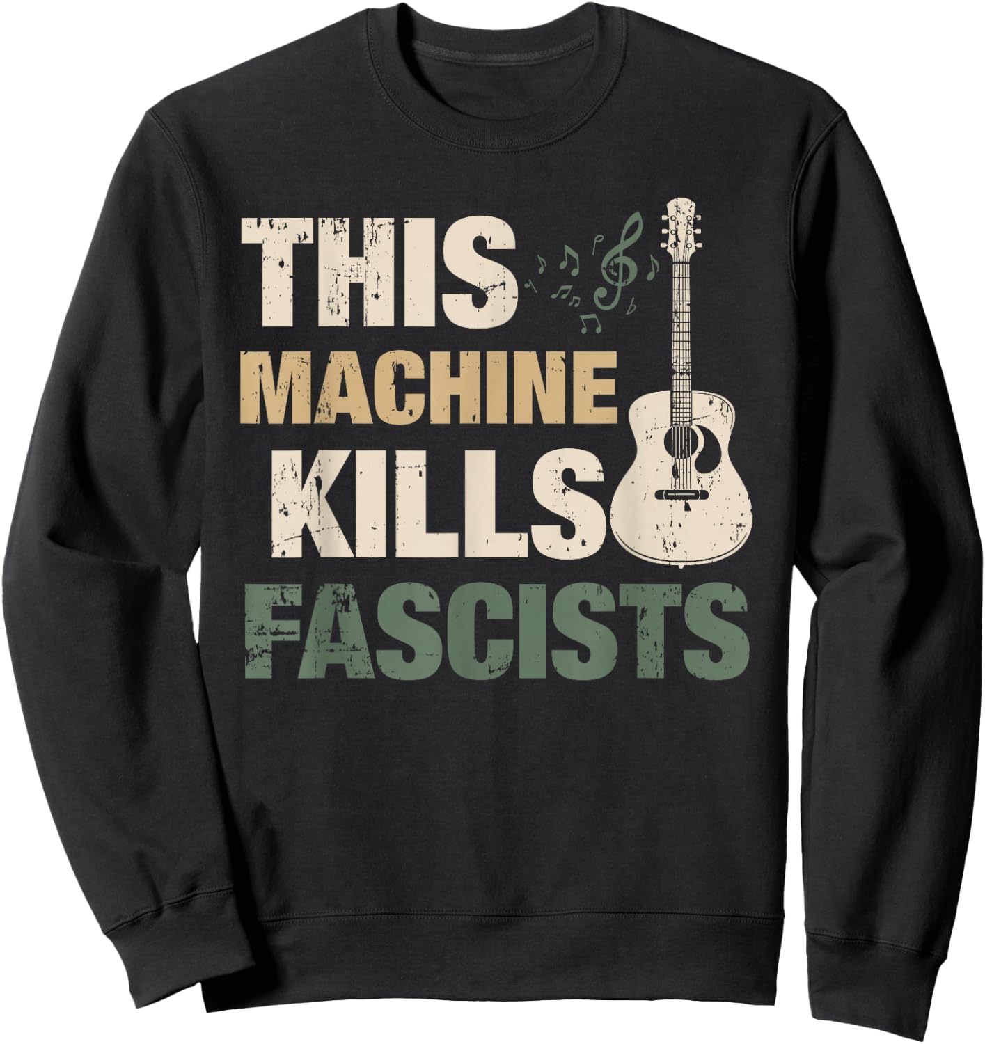 This Machine Kills Fascists Sweatshirt - Sweatshirt | Black