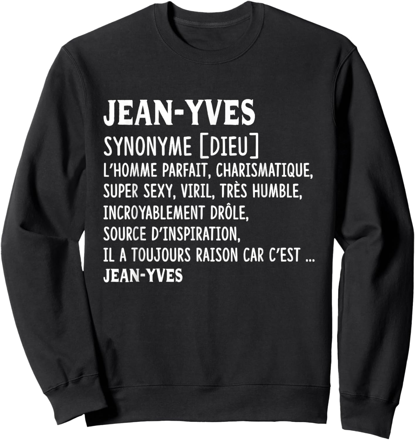 Man Humor Name Custom Jean-Yves Definition , Black, S Sweatshirt - Sweatshirt | Black