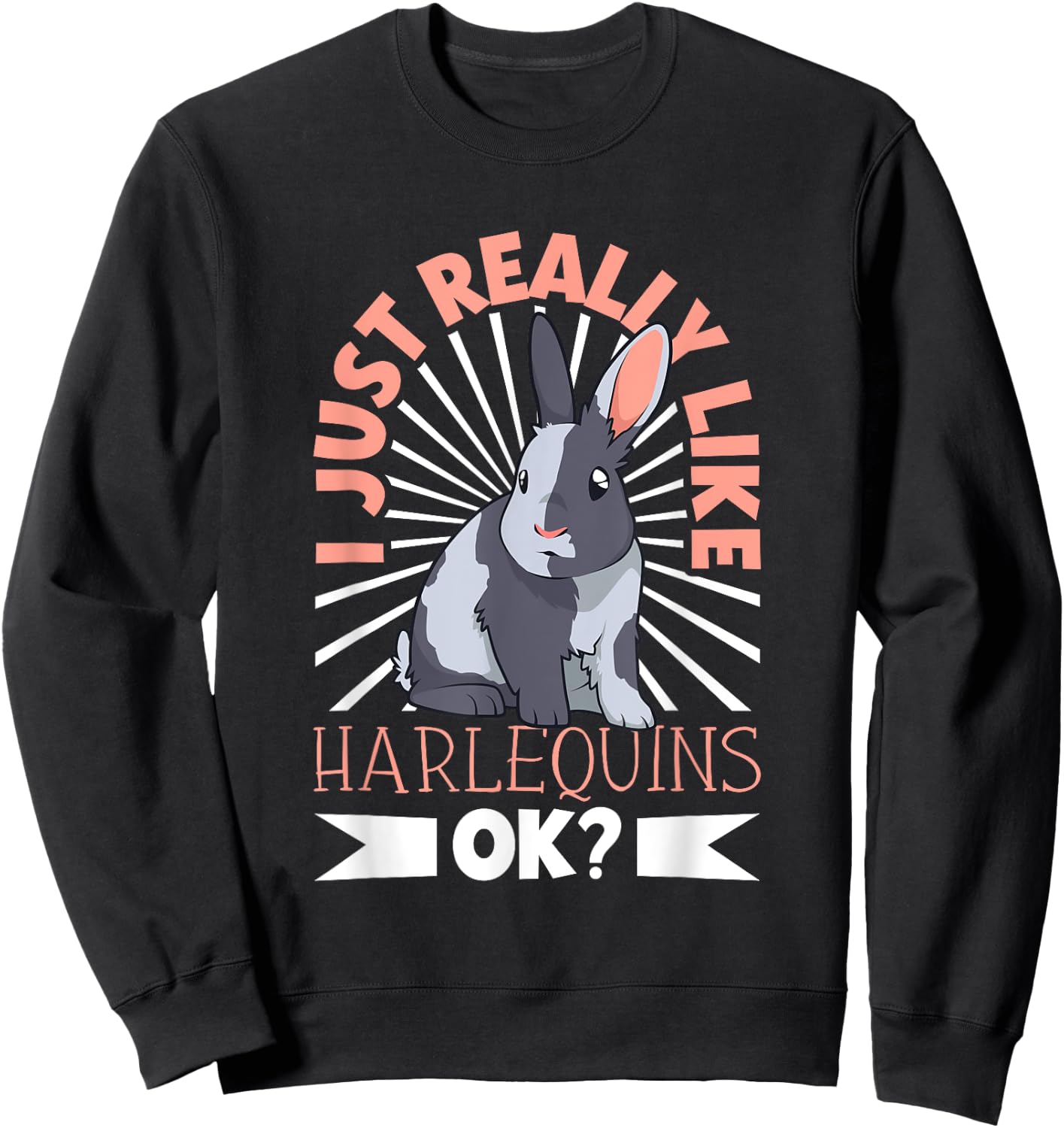 I just really like my Harlequin Rabbit Sweatshirt - Sweatshirt | Black