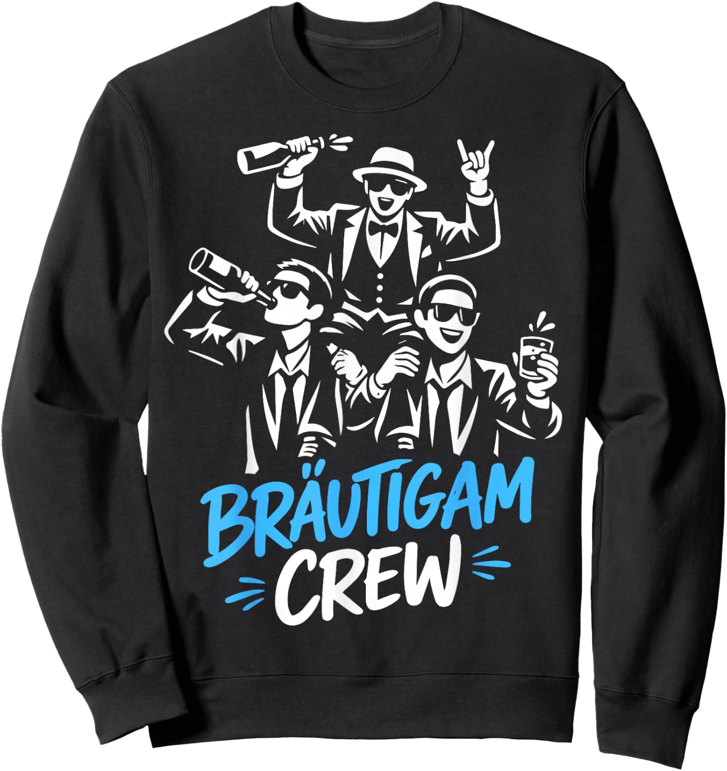 Junggesellenabschied Männer JGA Polterabend poltern Sweatshirt - Sweatshirt | Black