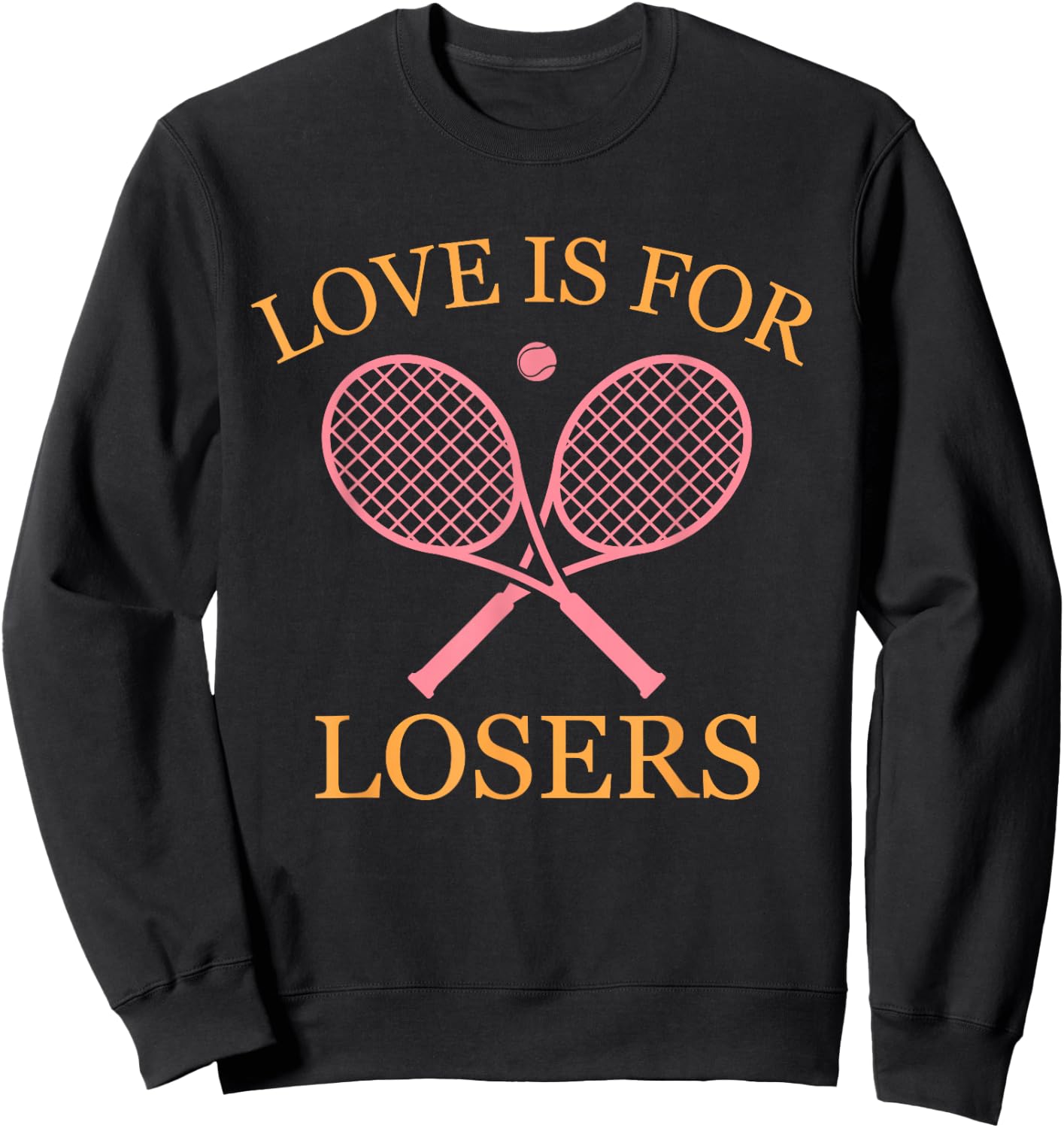 Love Is For Losers Retro 90's Tennis Lover Women Sweatshirt - Sweatshirt | Black