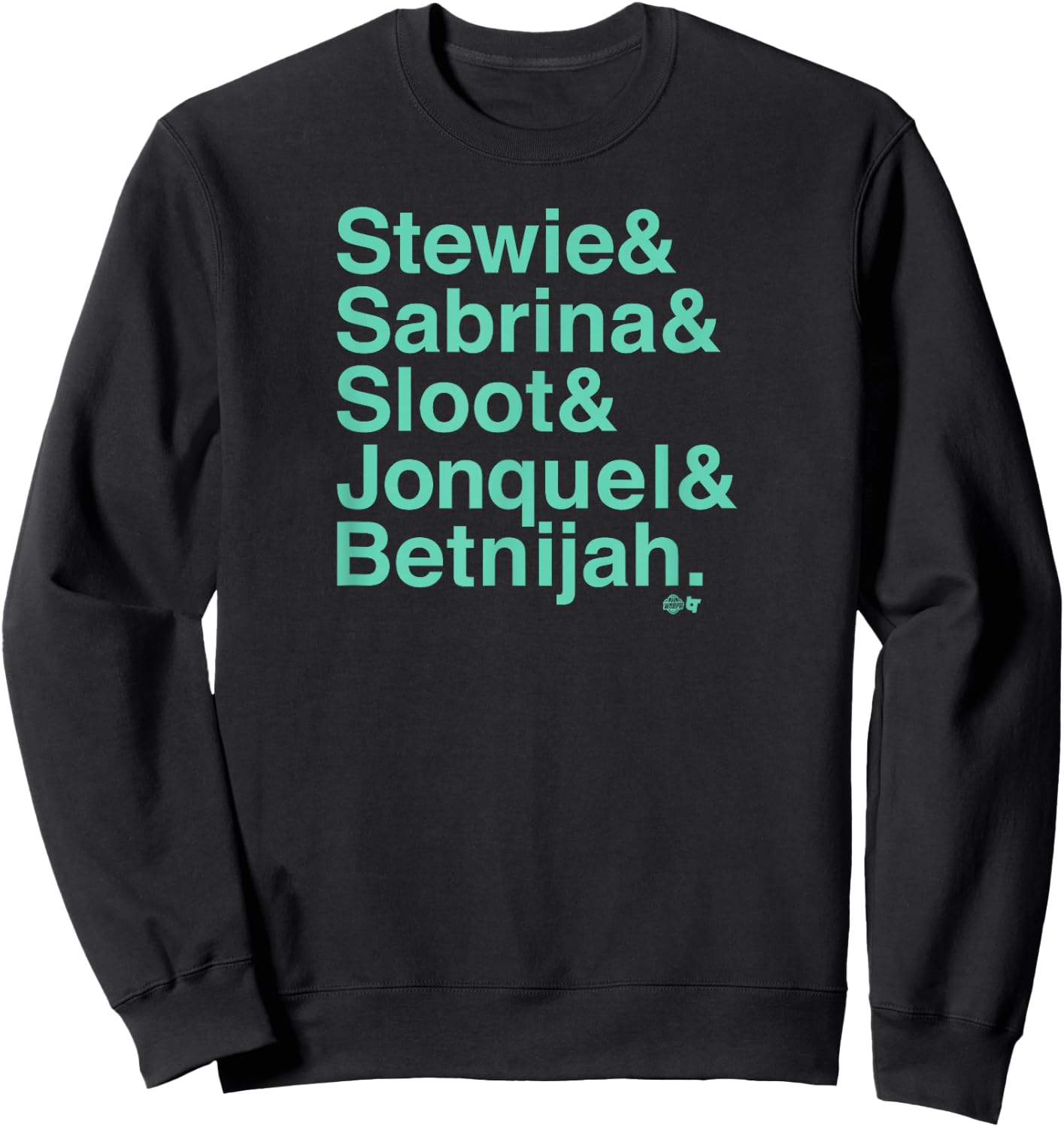 Stewie & Sabrina & Sloot & Jonquel & Betnijah -NY Basketball Sweatshirt - Sweatshirt | Black