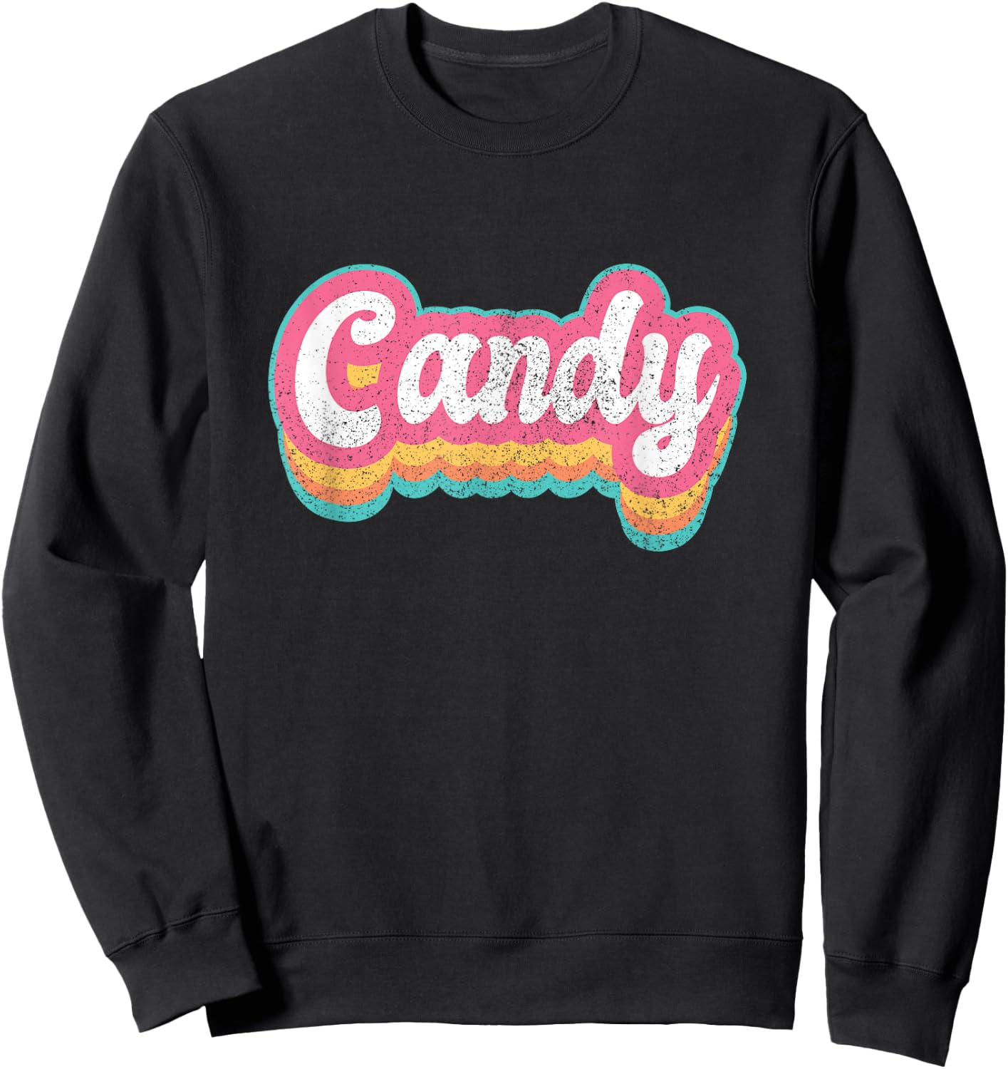 Candy First Name Girl Vintage 70s 80s Personalized Sweatshirt - Sweatshirt | Black