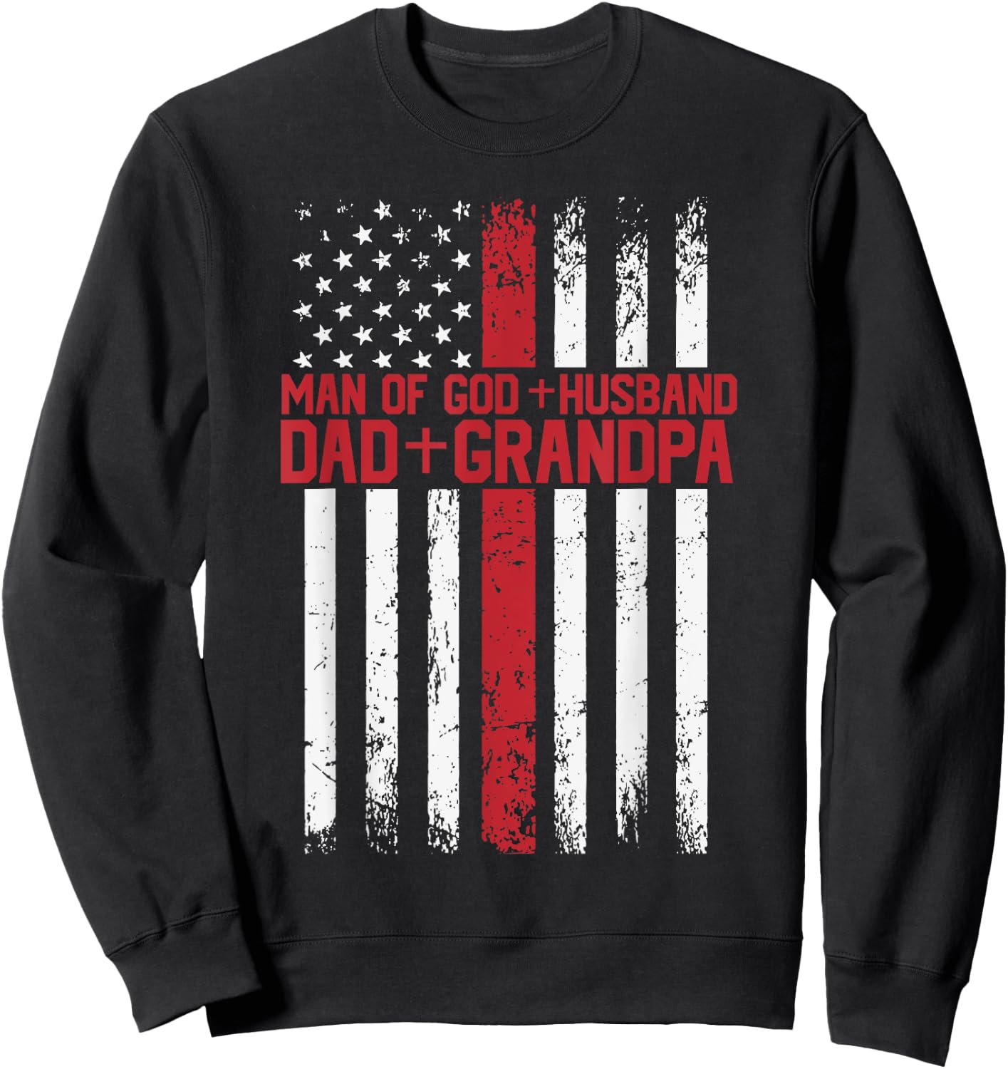 Cross American Flag Man Of God Husband Dad Grandpa Christian Sweatshirt - Sweatshirt | Black