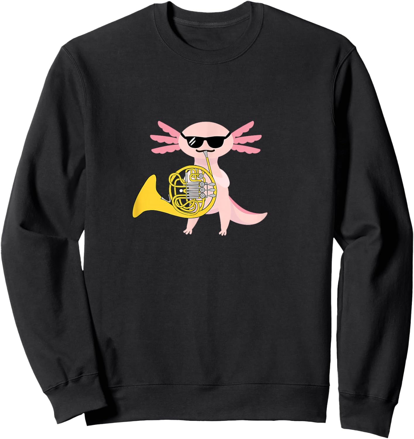 Funny Axolotl Wearing Sunglasses Playing French Horn Sweatshirt - Sweatshirt | Black