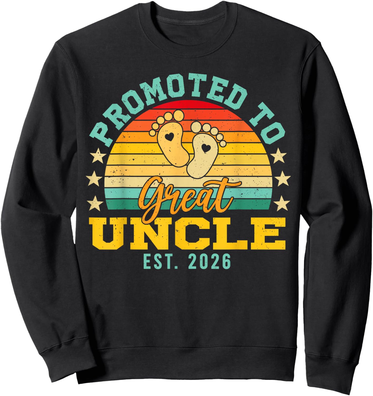 Retro Vintage Promoted to Great Uncle Est 2026 Sweatshirt - Sweatshirt | Black