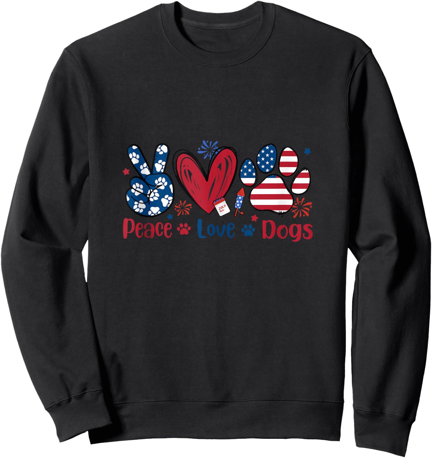 Peace Love Dog Cute Dog Paw Print American Flag 4th Of July Sweatshirt - Sweatshirt | Black