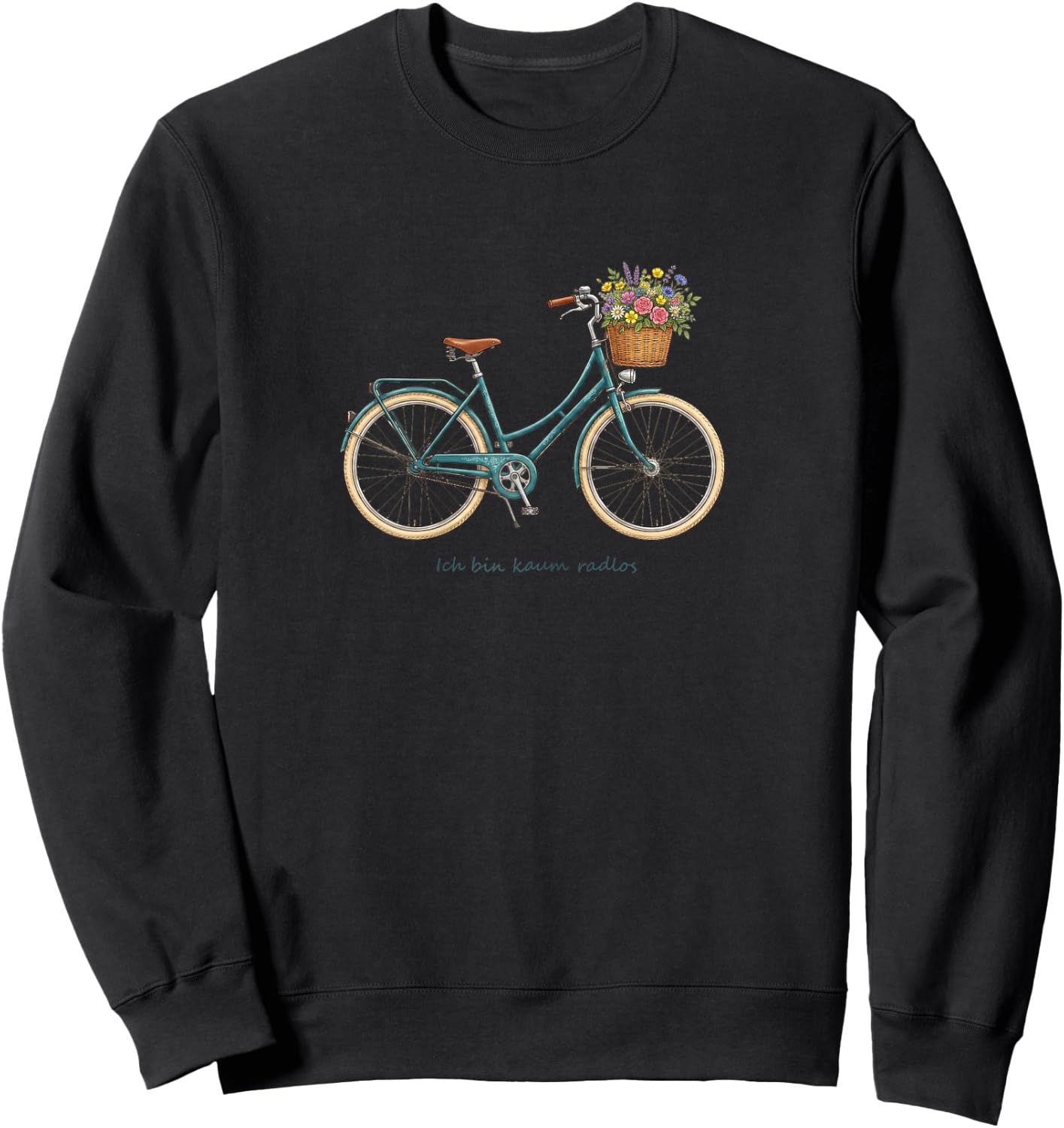 Ich Bin kaum radlos Fahrrad Spruch - Vintage Bike & Blumen Sweatshirt - Sweatshirt | Black