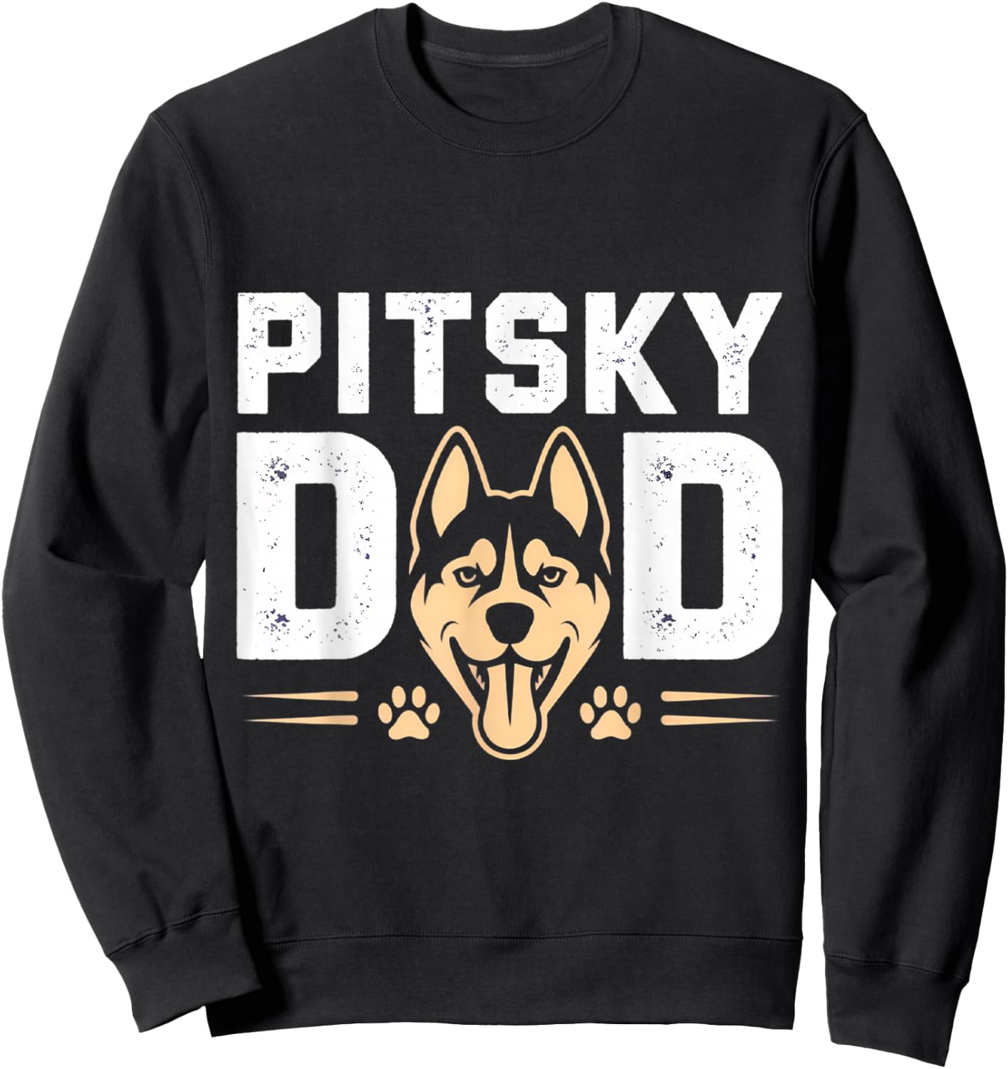 Pitsky Dad Father's Day Sweatshirt - Sweatshirt | Black