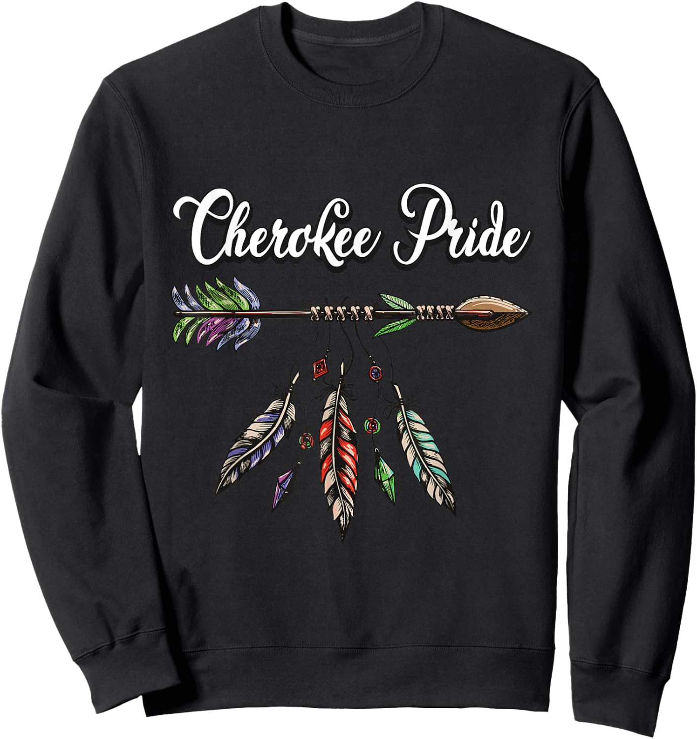 Cherokee Pride Feathers Native American Sweatshirt - Sweatshirt | Black