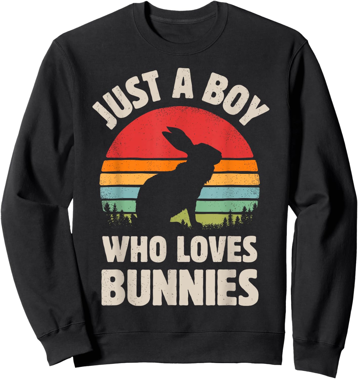 Bunny Just A Boy Who Loves Bunnies Men Retro Vintage Sunset Sweatshirt - Sweatshirt | Black