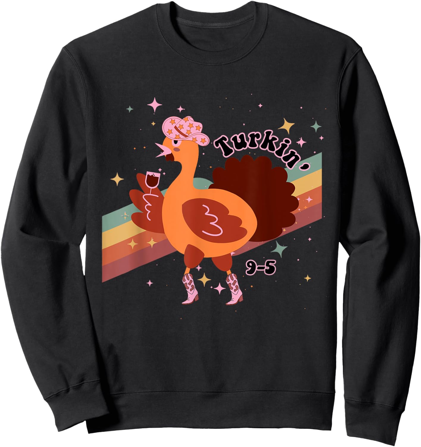 Turkin' 9-5 Turkey Howdy Thanksgiving Design Sweatshirt - Sweatshirt | Black