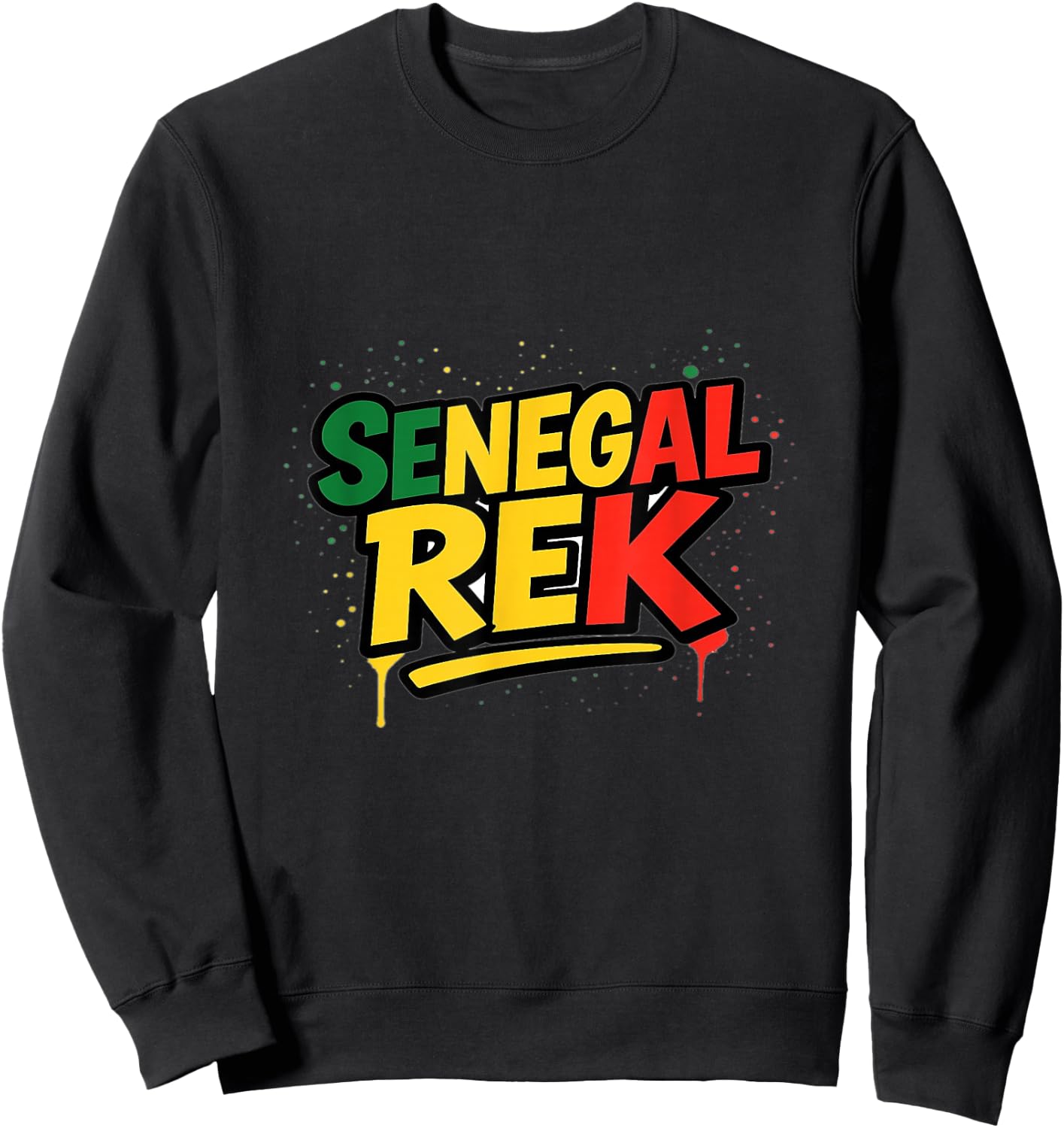 Senegal Rek Proud Senegalese Patriots Sunugal Wolof Sweatshirt - Sweatshirt | Black