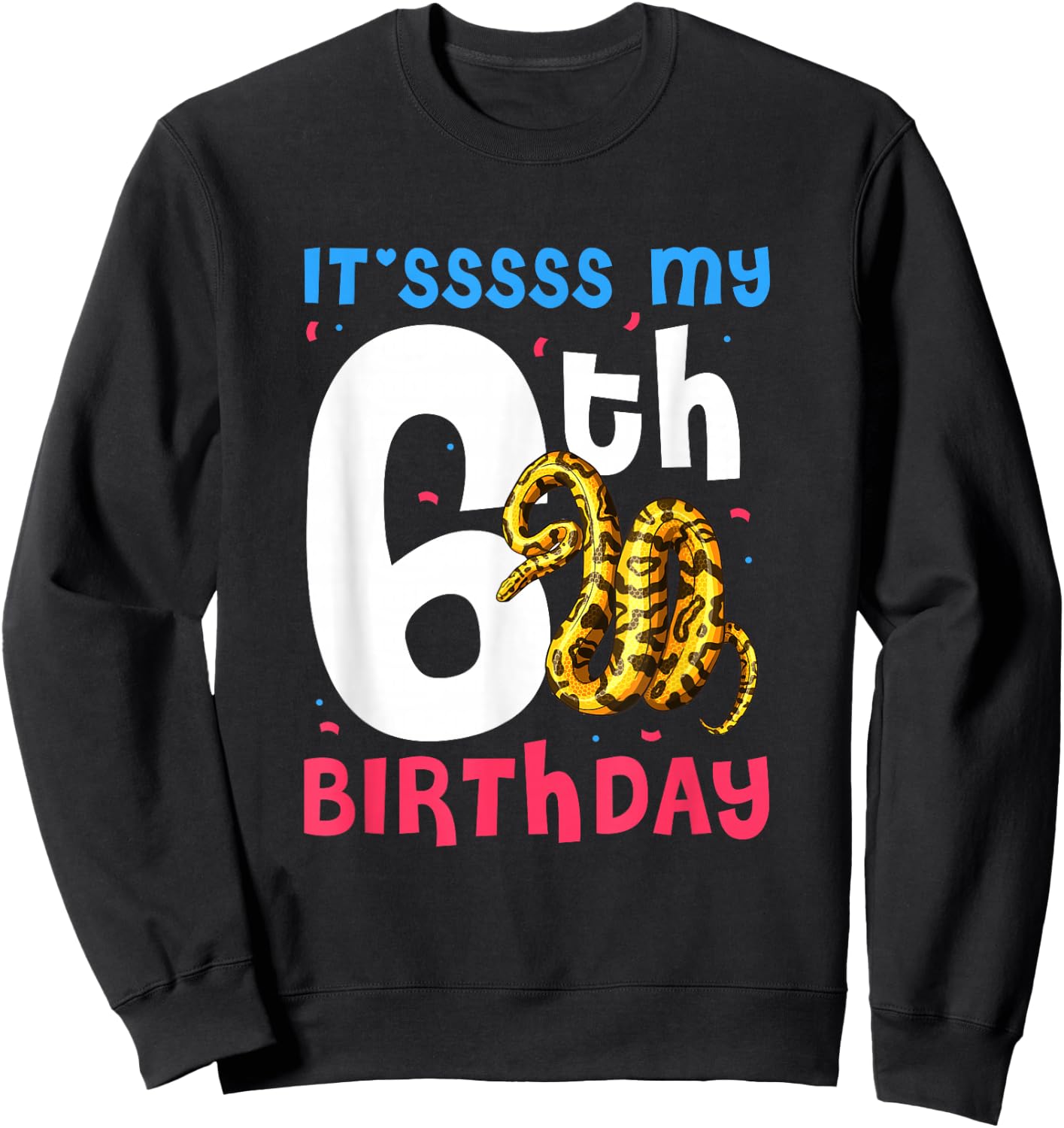 6th Birthday Ball Python 6 Years Old Snake Lover Kids Sweatshirt - Sweatshirt | Black