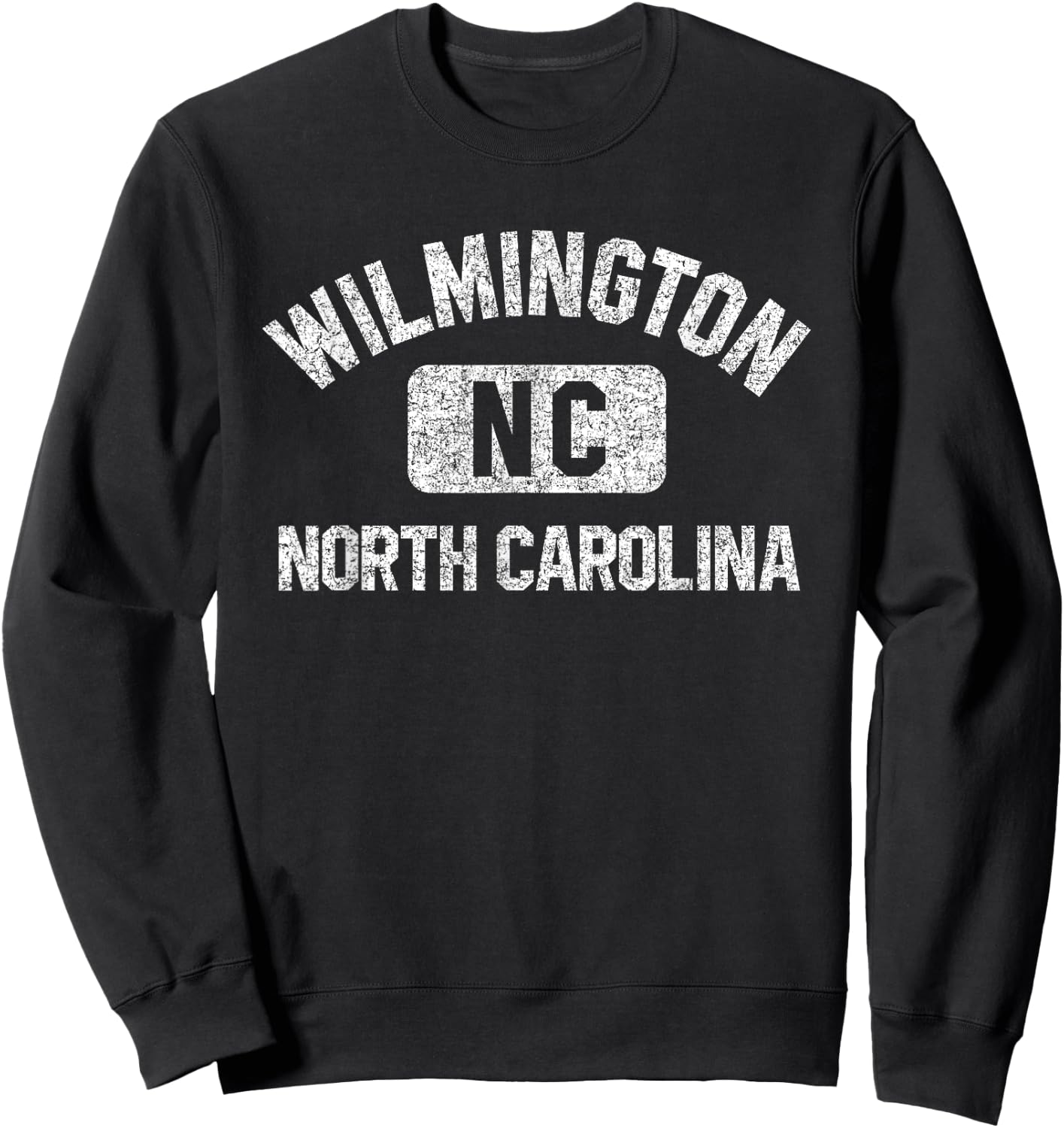 Wilmington North Carolina Gym Style Distressed White Print Sweatshirt - Sweatshirt | Black