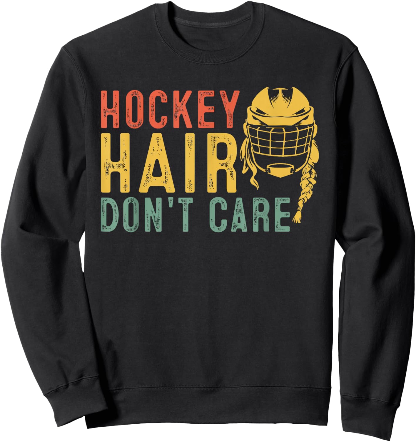 Retro 80s 90s Hockey Hair Don't Care shirt Funny Hockey Sweatshirt - Sweatshirt | Black