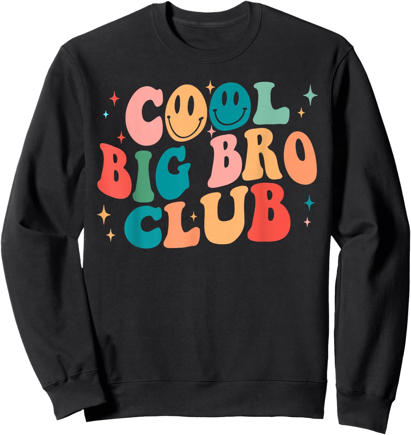 Cooles Big Bro Club Groovy Happy Smile Face 2023 Geschenk Sweatshirt - Sweatshirt | Black