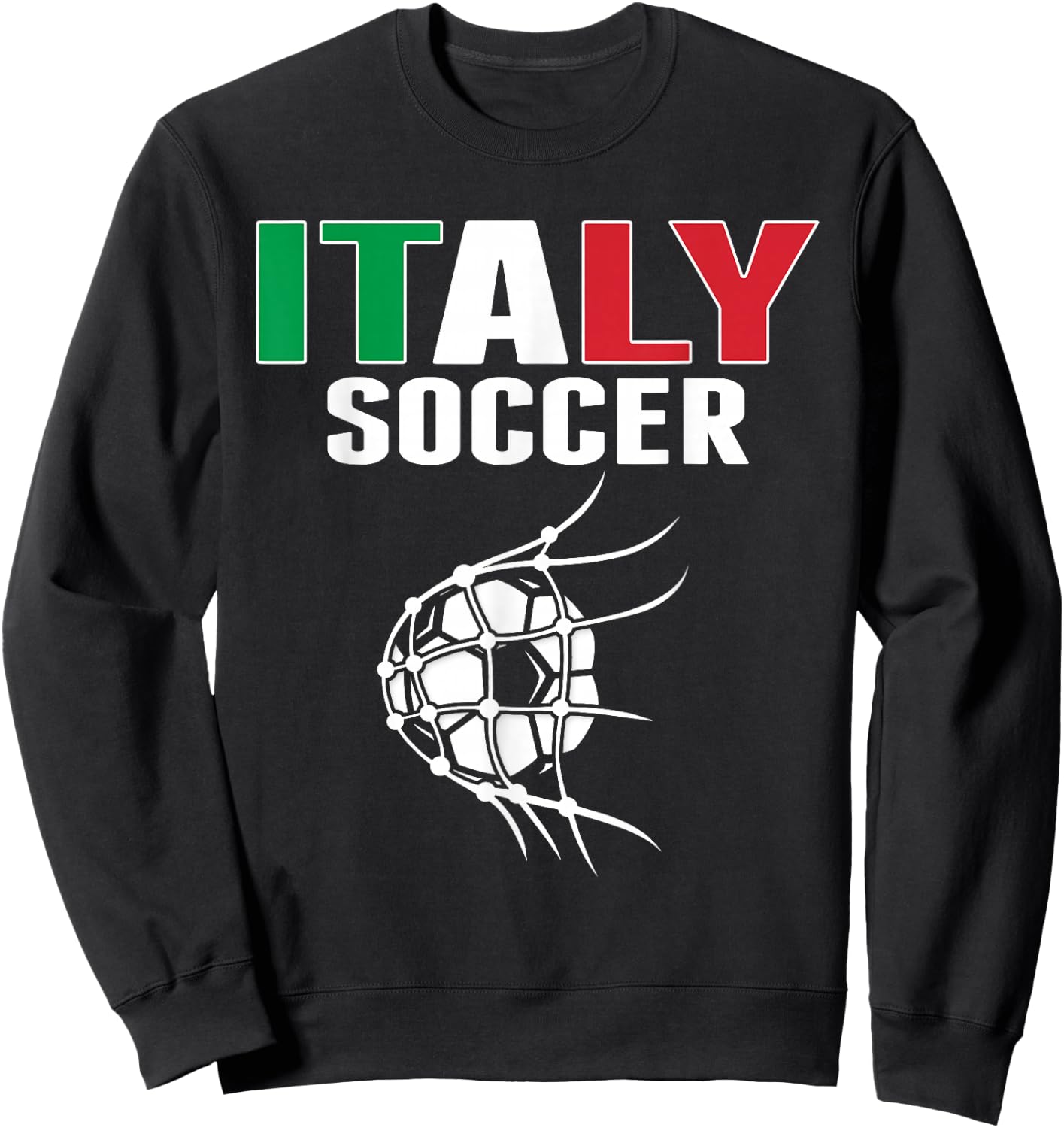Italy Soccer Ball In Net Goal - Italian Football Supporters Sweatshirt - Sweatshirt | Black