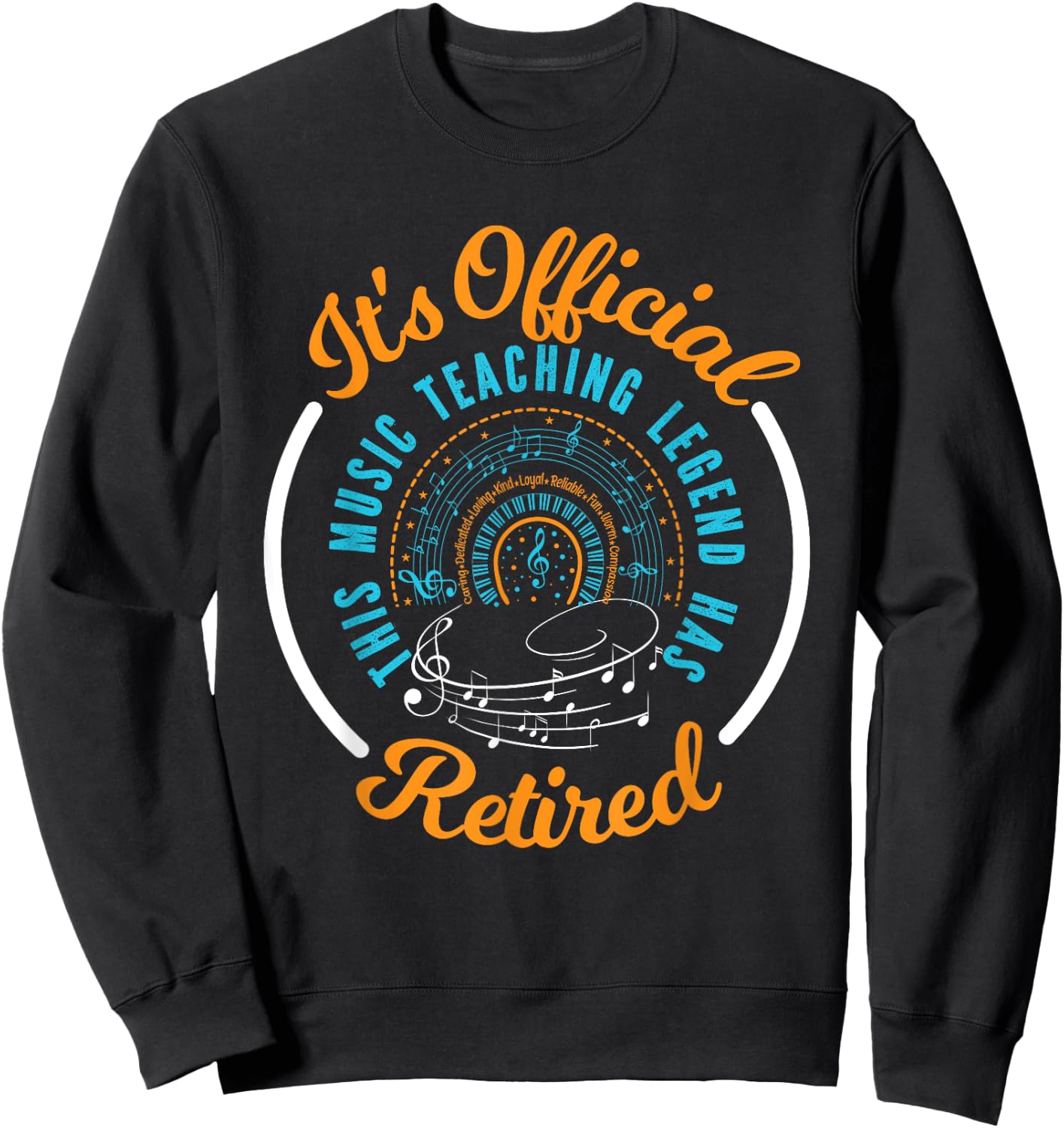 Retiring Music Teacher, Retirement Gift Sweatshirt - Sweatshirt | Black