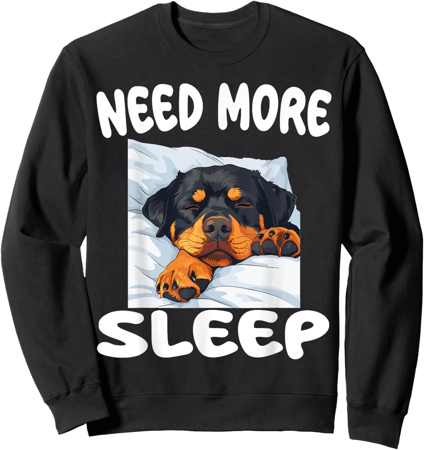 Cute Rottweiler Need more Sleep Pajamas Nightgown Sweatshirt - Sweatshirt | Black