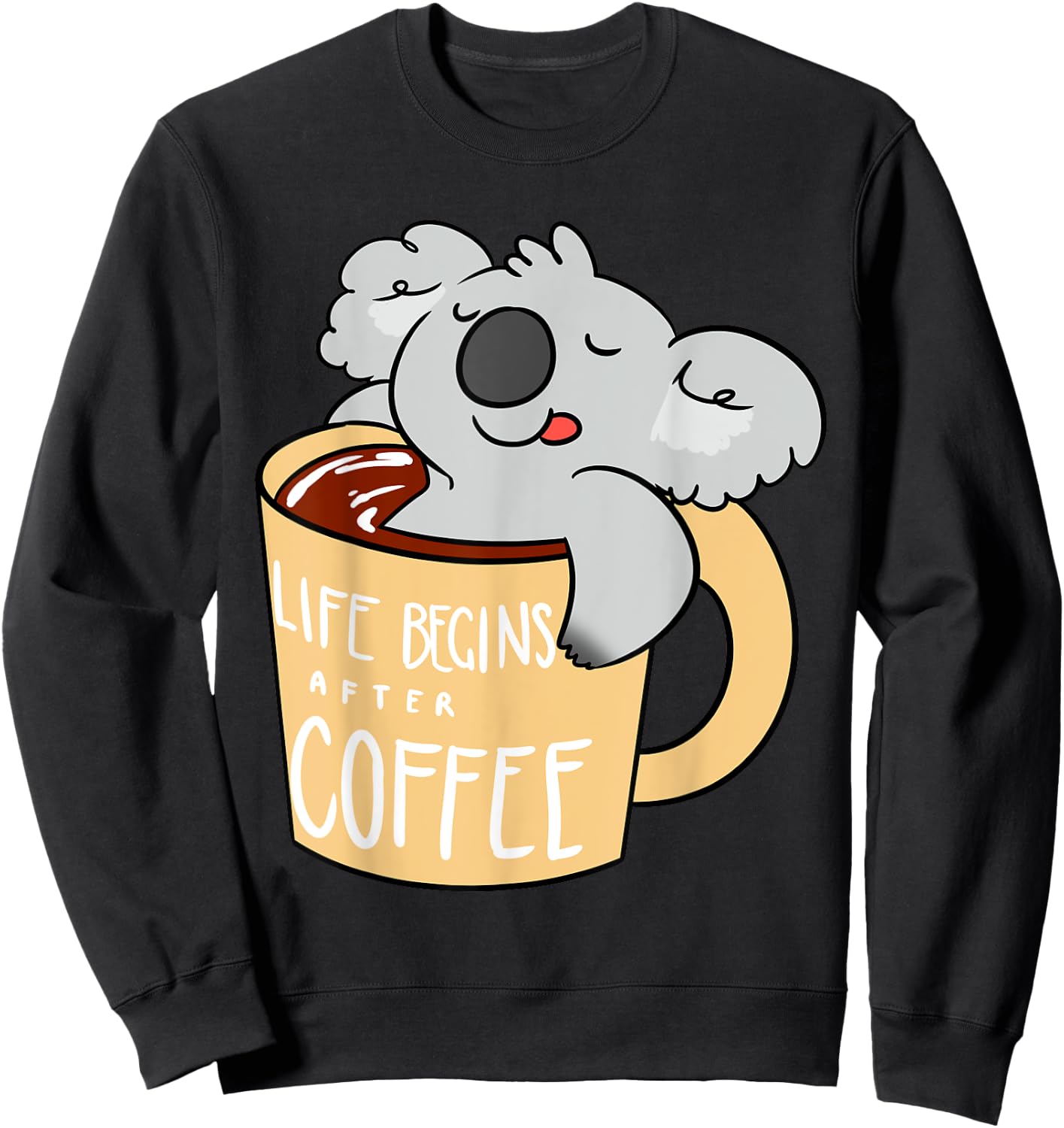 Koala Bear - Gift Koala and Coffee Lovers Sweatshirt - Sweatshirt | Black