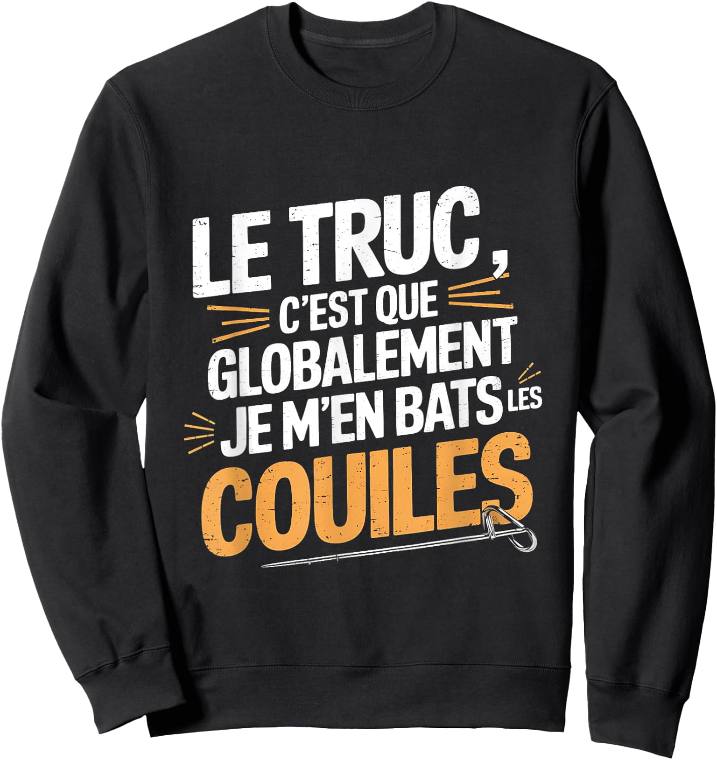 Je M'en Fats Les Balls, Funny Gift Funny , Black, S Sweatshirt - Sweatshirt | Black