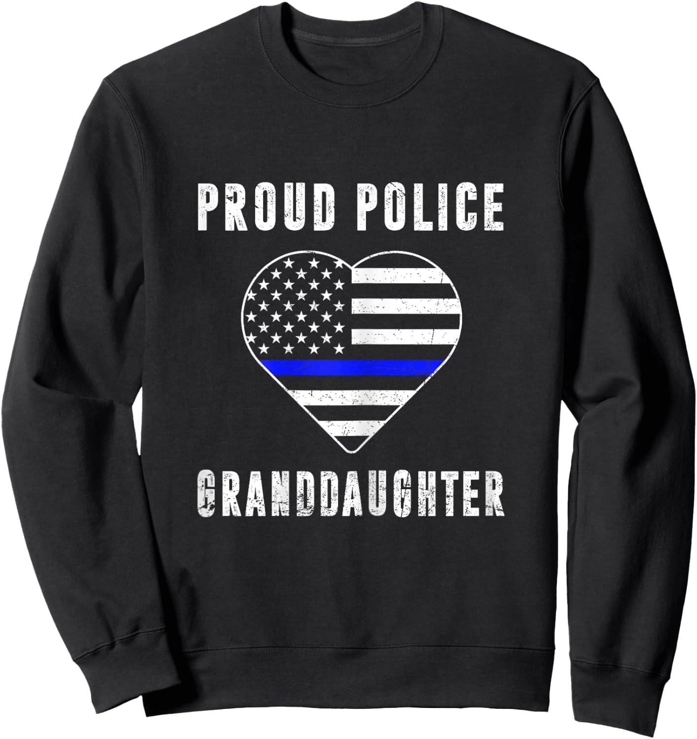 Proud Police Granddaughter Thin Blue Line Family Matching Sweatshirt - Sweatshirt | Black