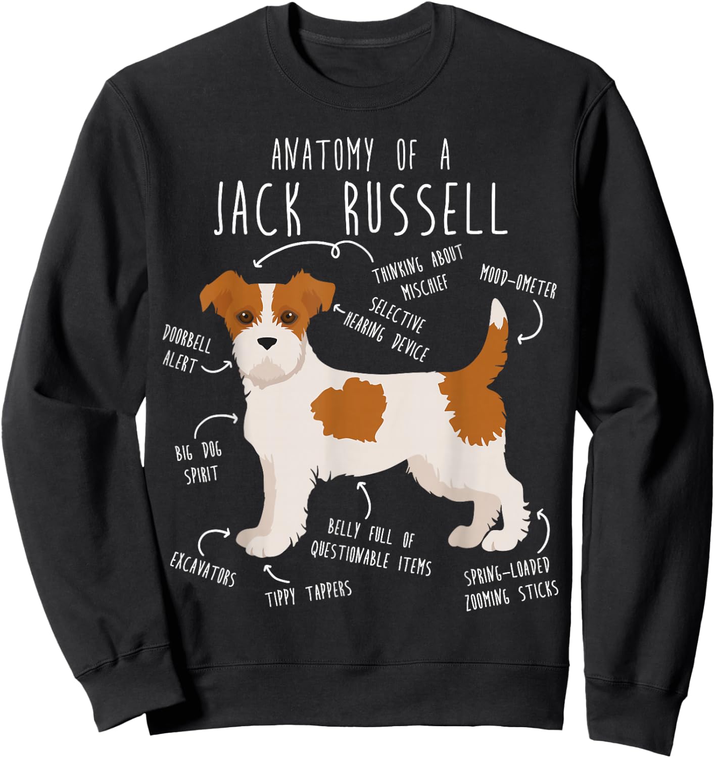 Broken Coat Jack Russell Terrier Anatomy, Cute Funny Pet JRT Sweatshirt - Sweatshirt | Black
