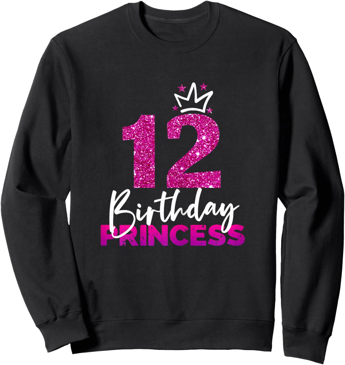 12th Birthday Princess Gift 12th Birthday , black Sweatshirt - Sweatshirt | Black