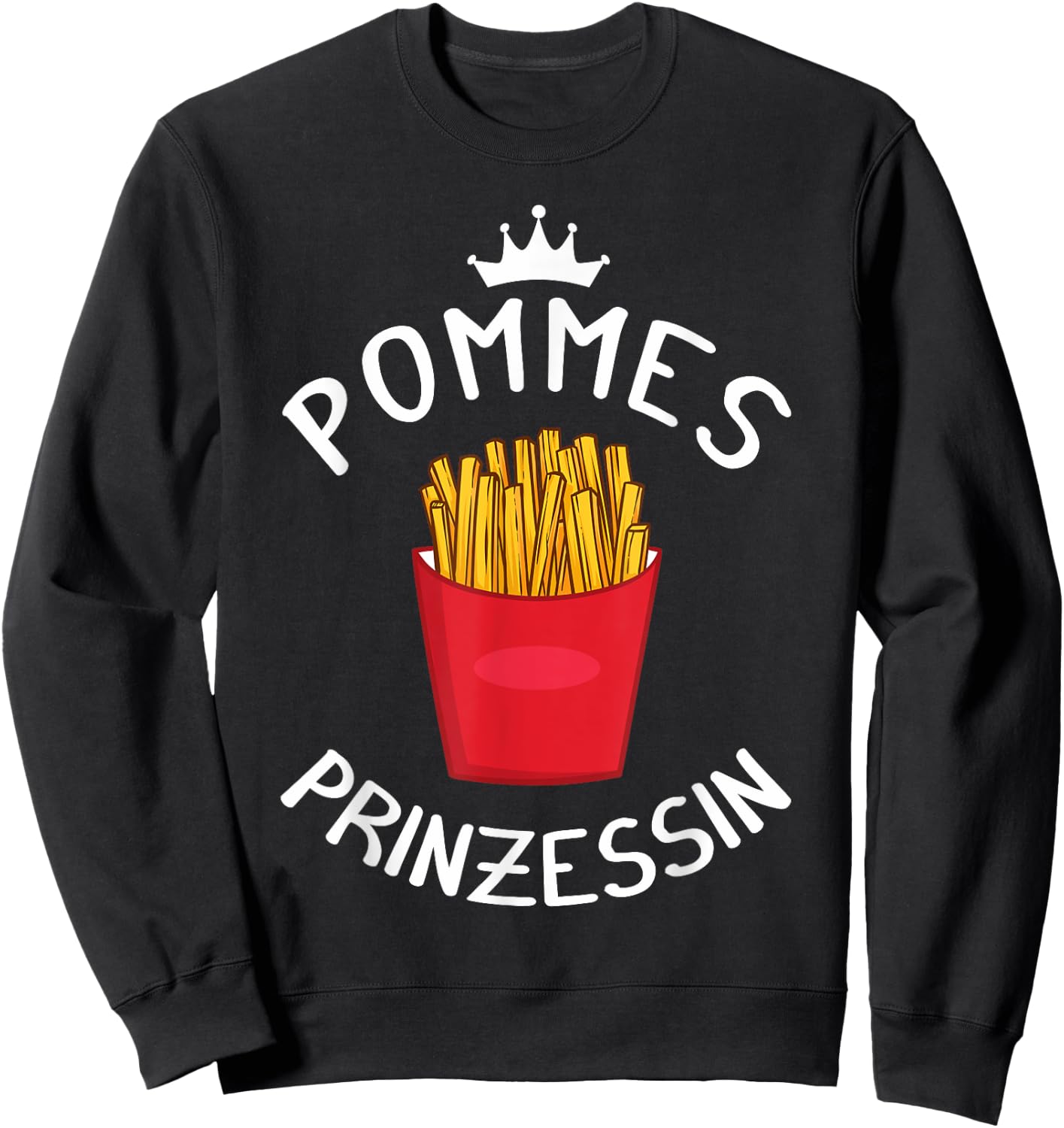 Fries with German Text, black Sweatshirt - Sweatshirt | Black