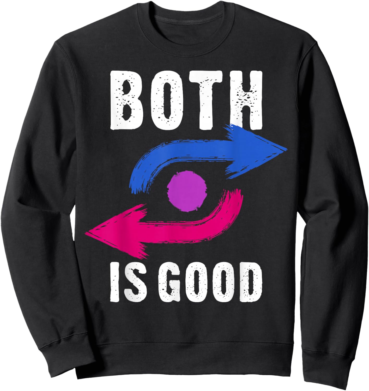 Both Is Good Bi Pride Bisexual Arrows Symbol Sweatshirt - Sweatshirt | Black