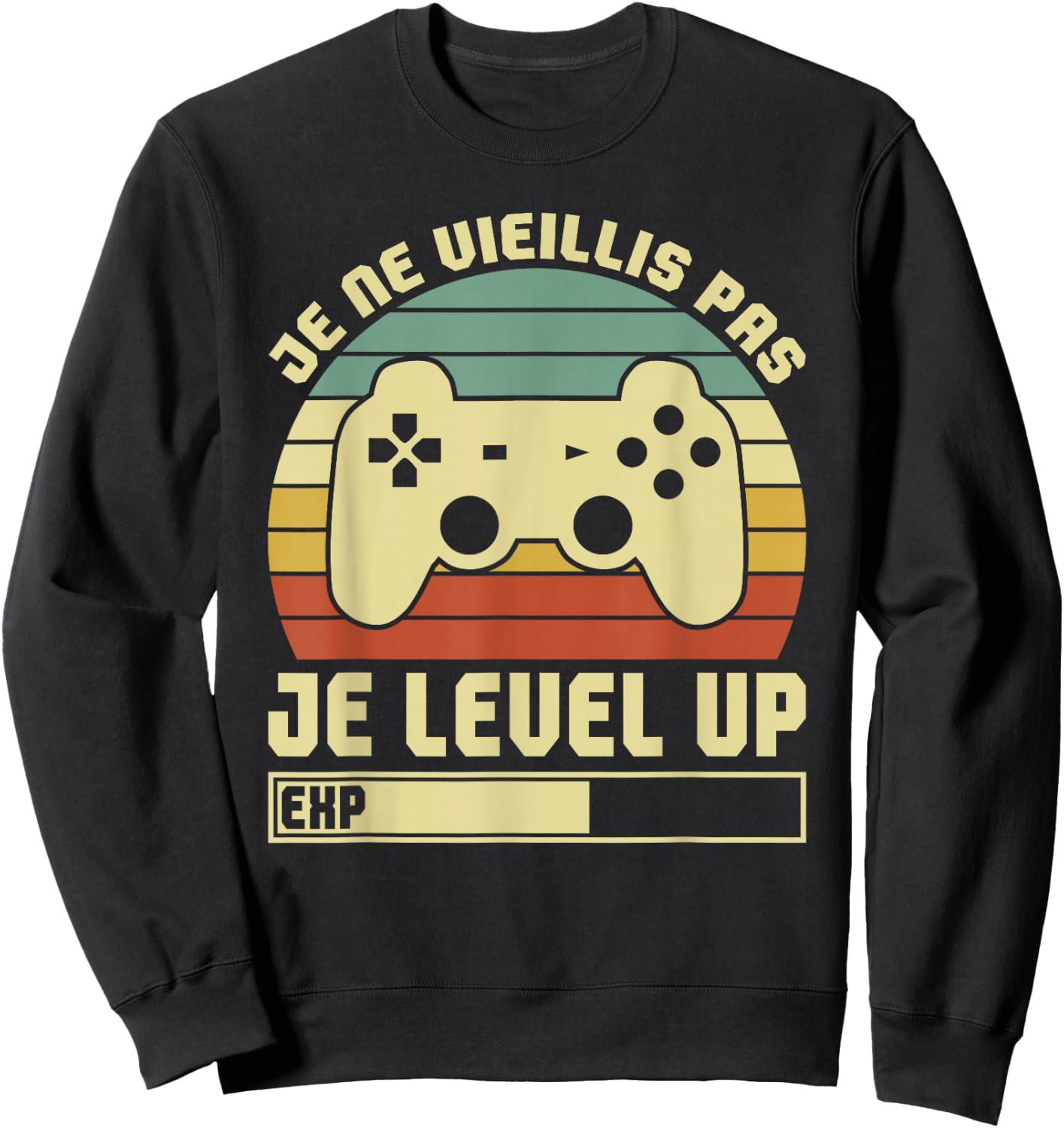 Men Video Games Gamer I'm Not Aged I Level Up , Black, S Sweatshirt - Sweatshirt | Black